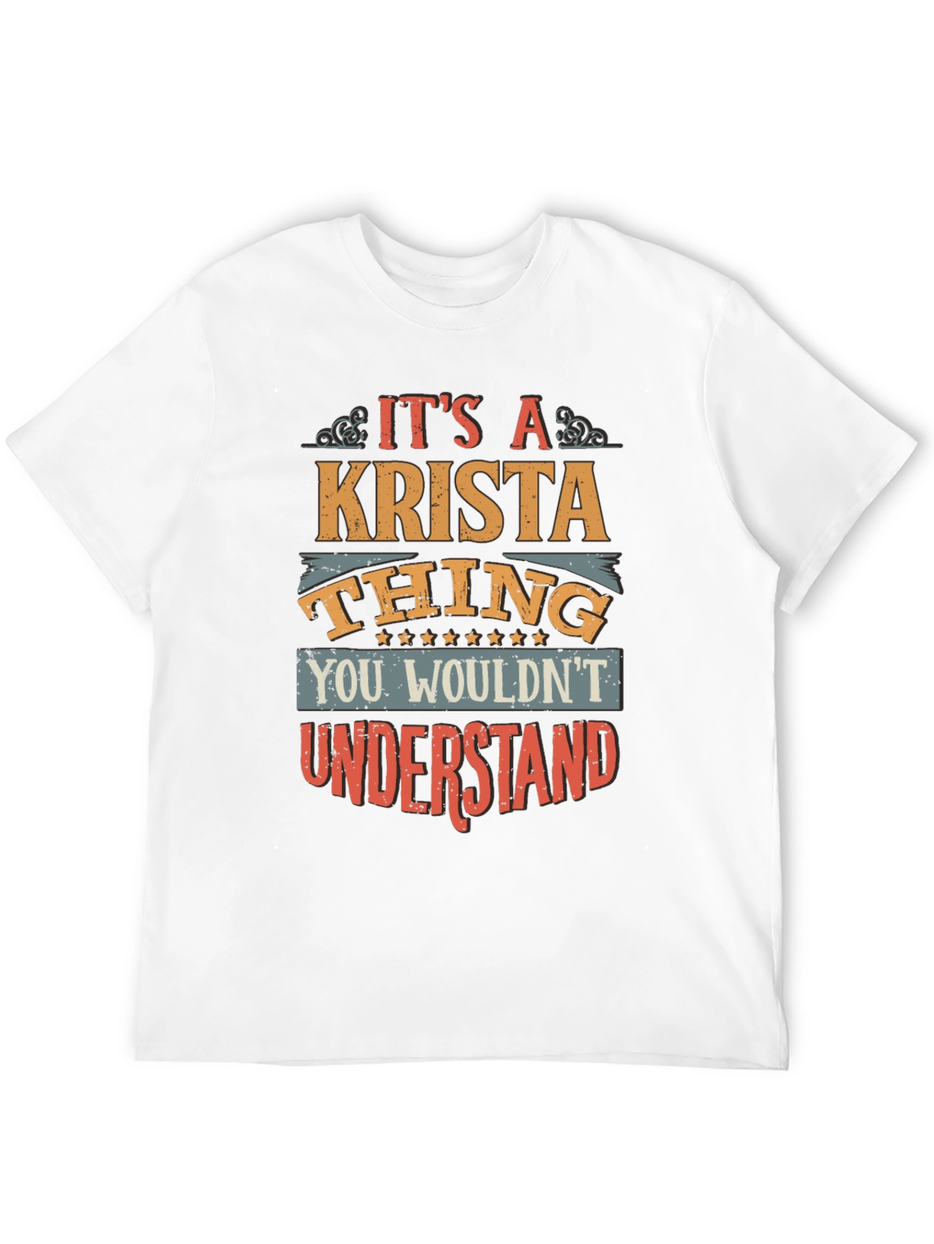 Black It's A Krista Thing T-Shirt view 12