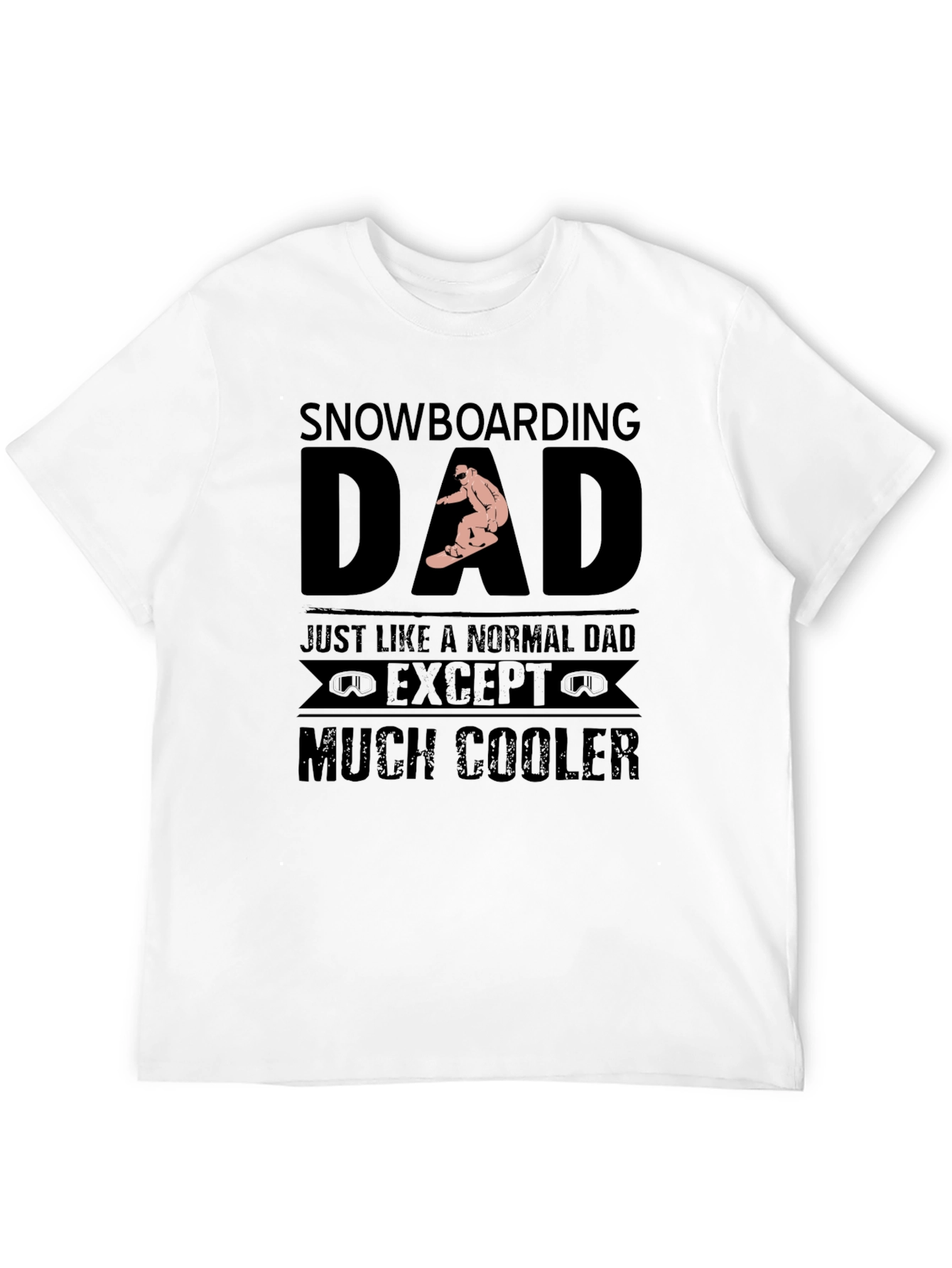 Black Snowboarding Dad T-Shirt - Much Cooler Dad Gift view 12