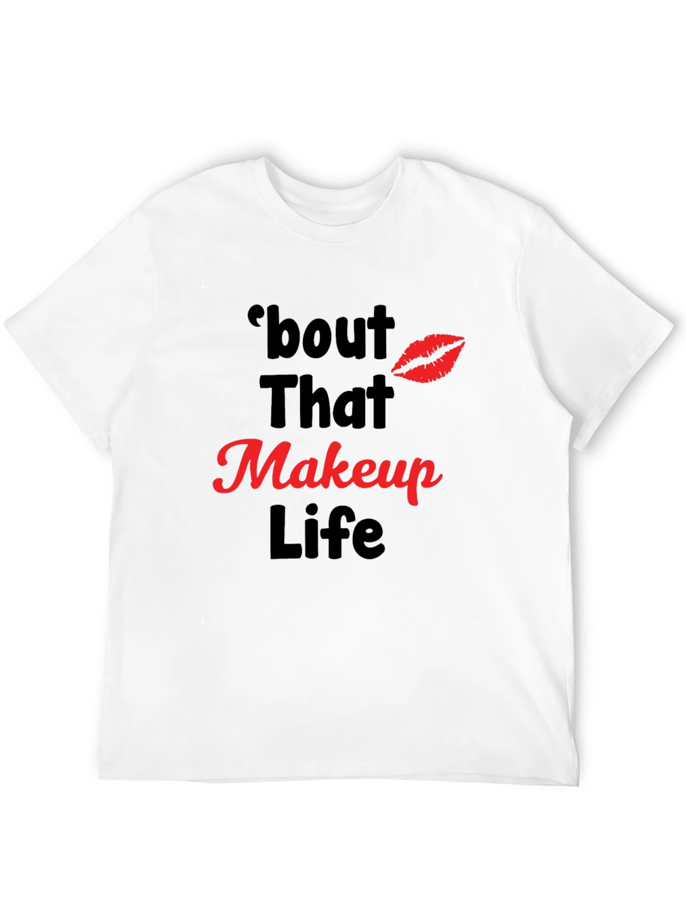 Black Makeup Life Graphic Tee - 'bout That Life T-Shirt view 12