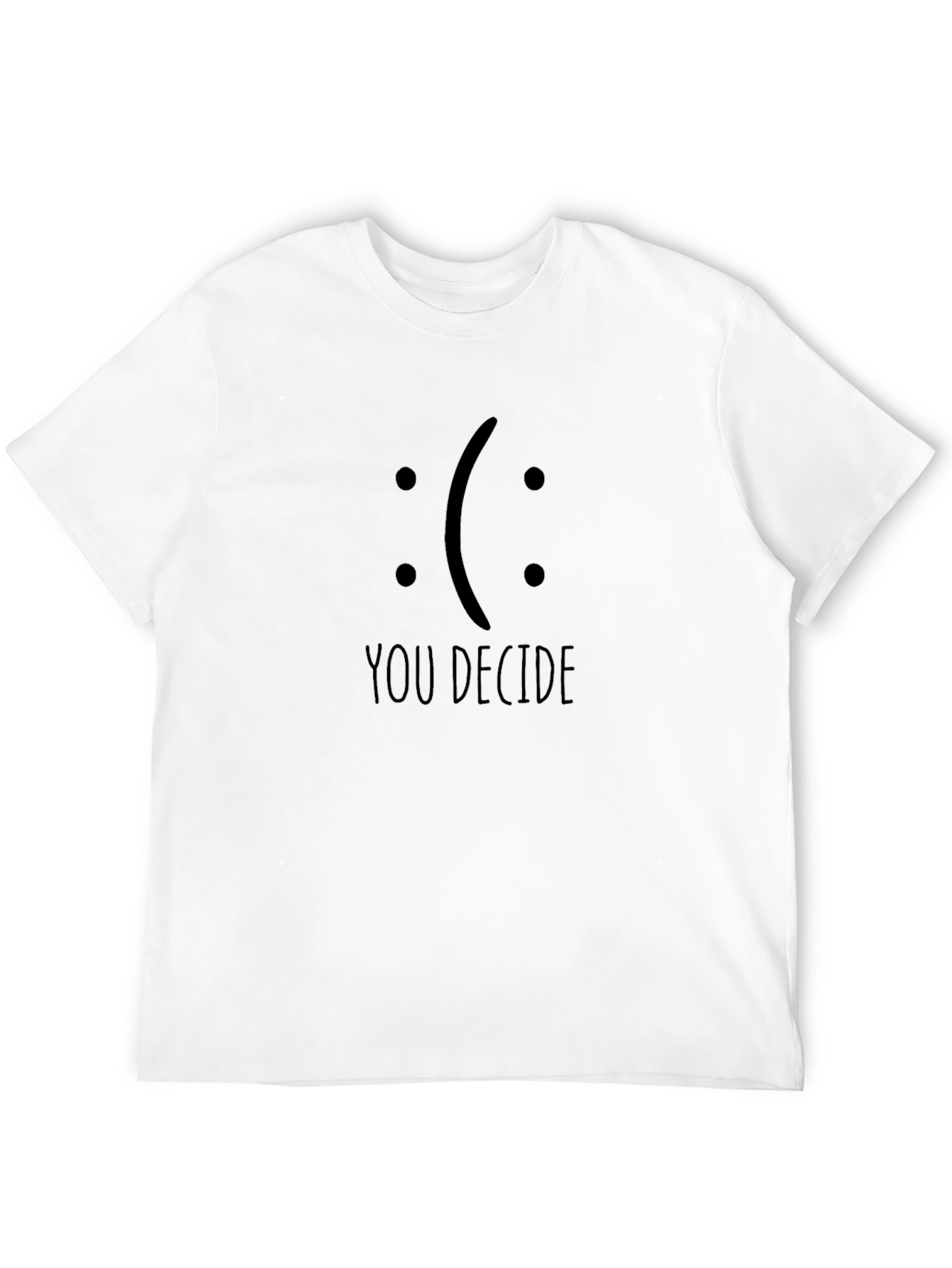 Black You Decide T-Shirt - Funny Graphic Tee view 12
