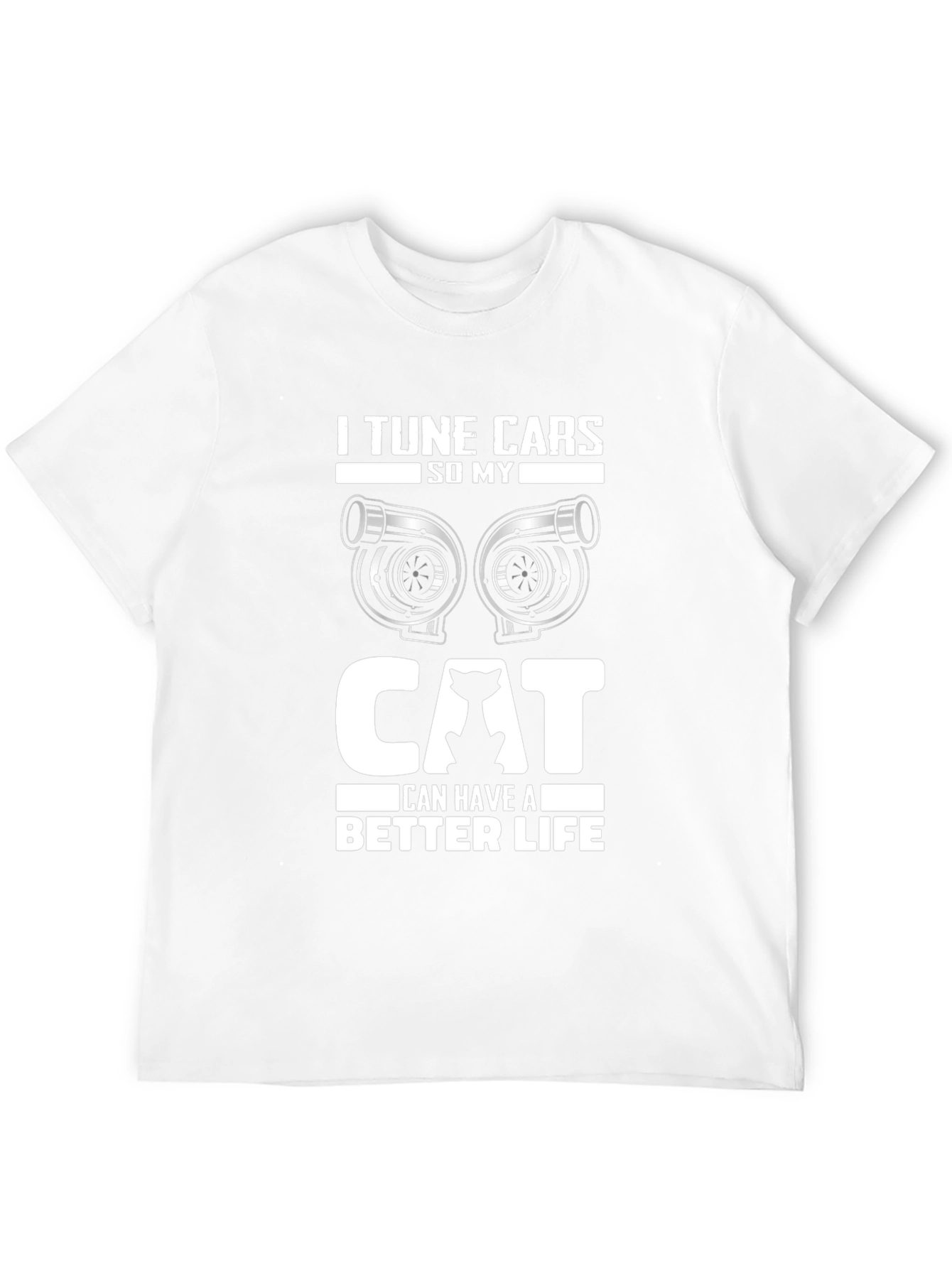 Black I Tune Cars So My Cat Can Have A Better Life T-Shirt view 12