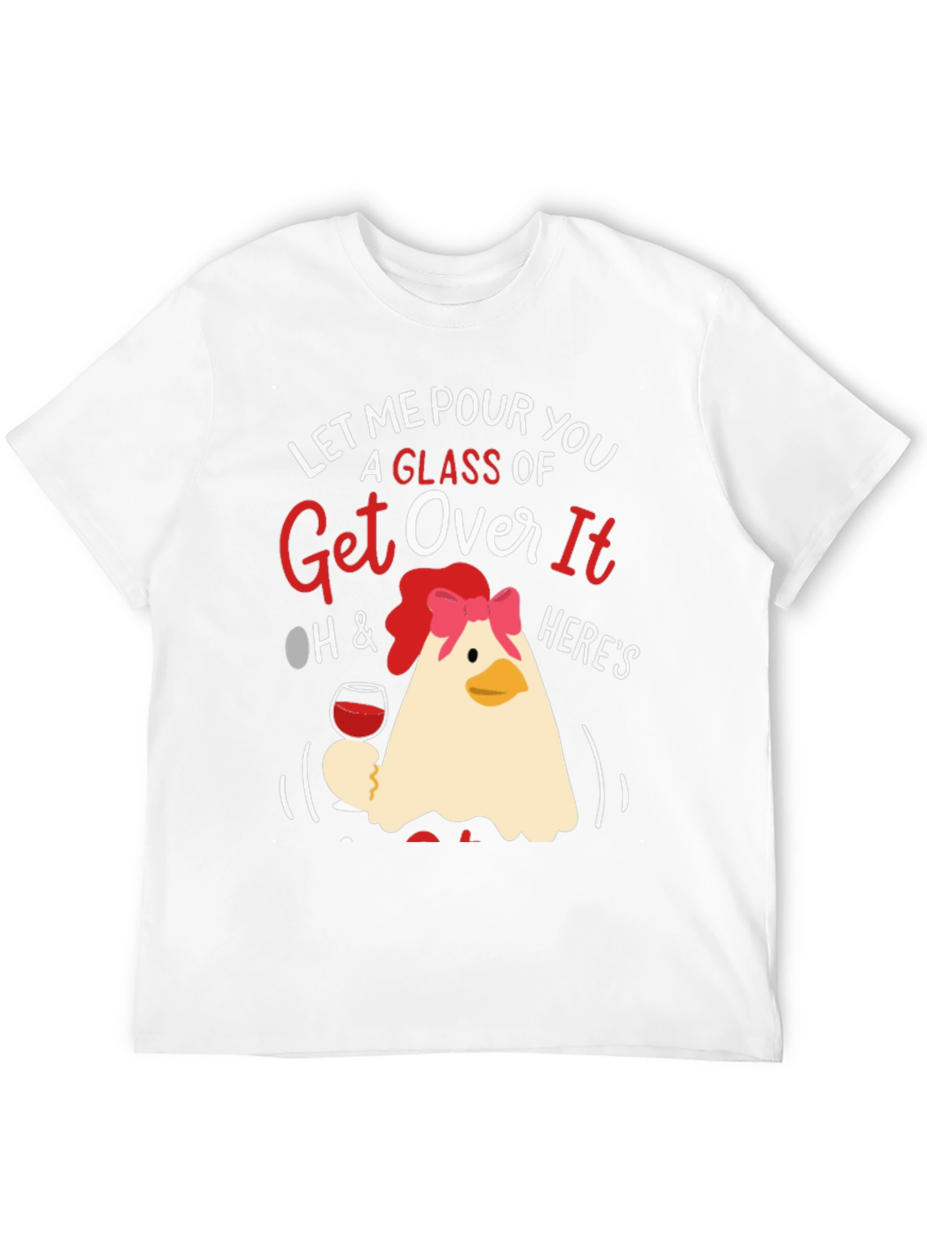 Black Let Me Pour You a Glass of Get Over It T-Shirt view 12