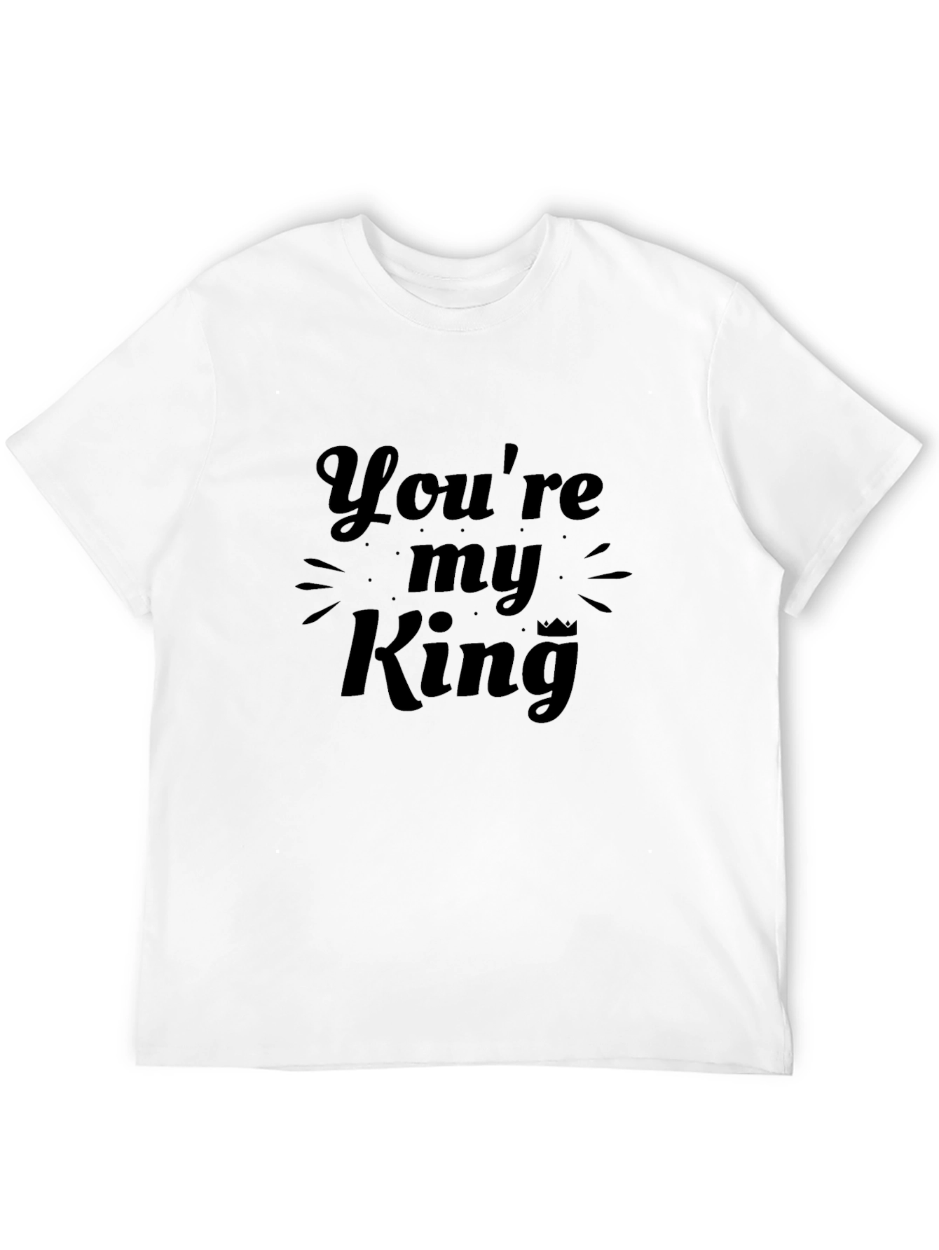 Black You're My King Black Graphic Tee view 12