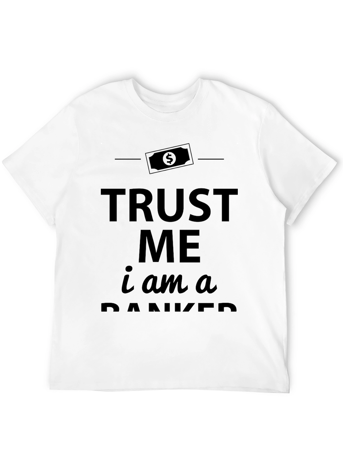 Black Trust Me Banker T-Shirt - Black Short Sleeve Crew Neck view 12