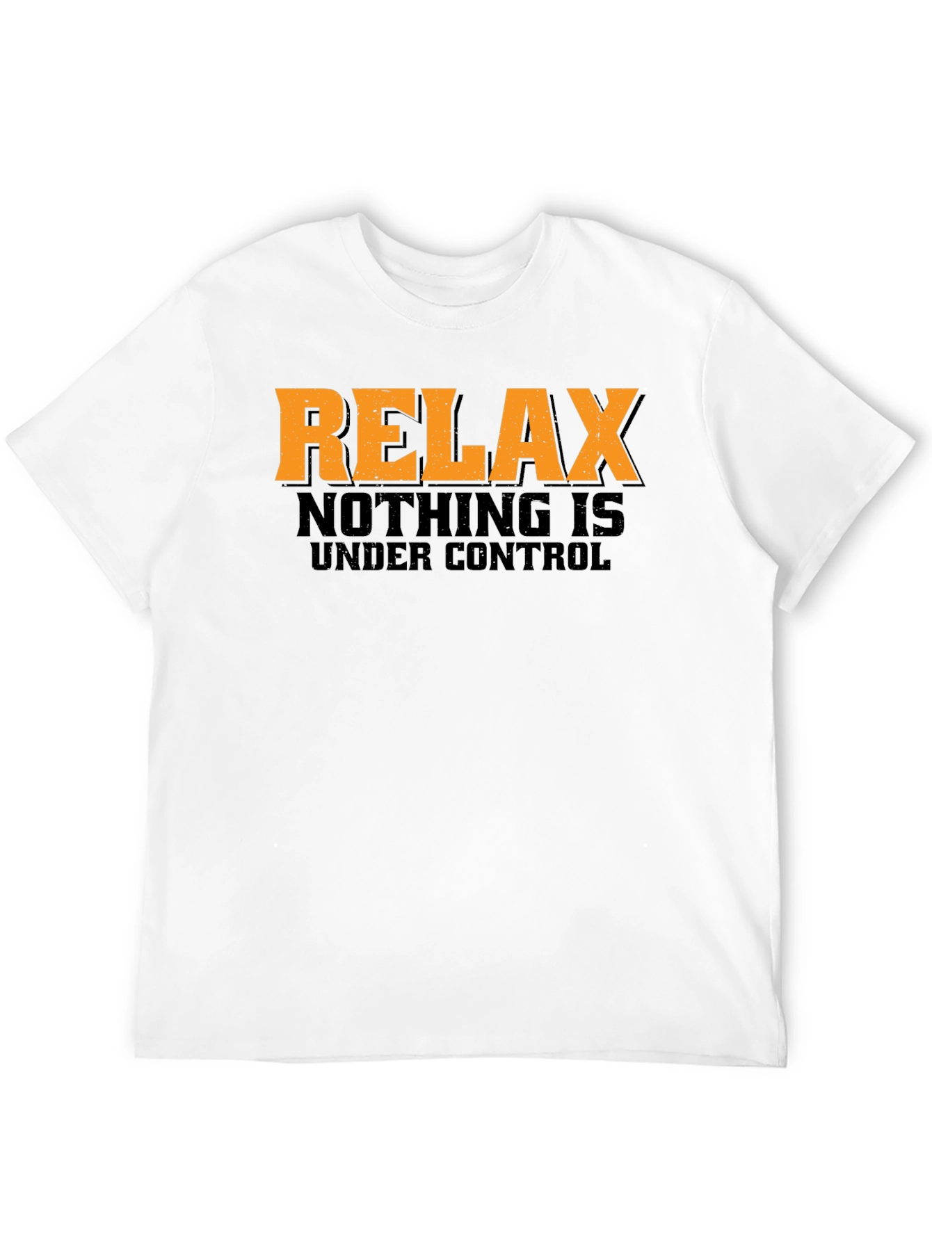 Black Relax Nothing is Under Control Graphic T-Shirt view 12