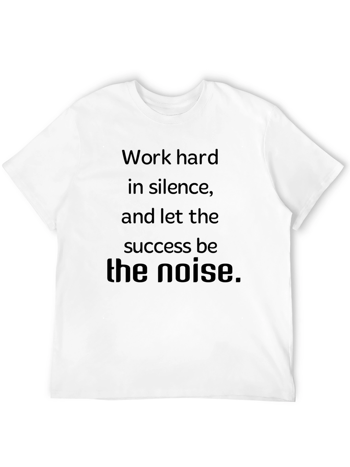 Black Motivational Work Hard in Silence T-Shirt view 12