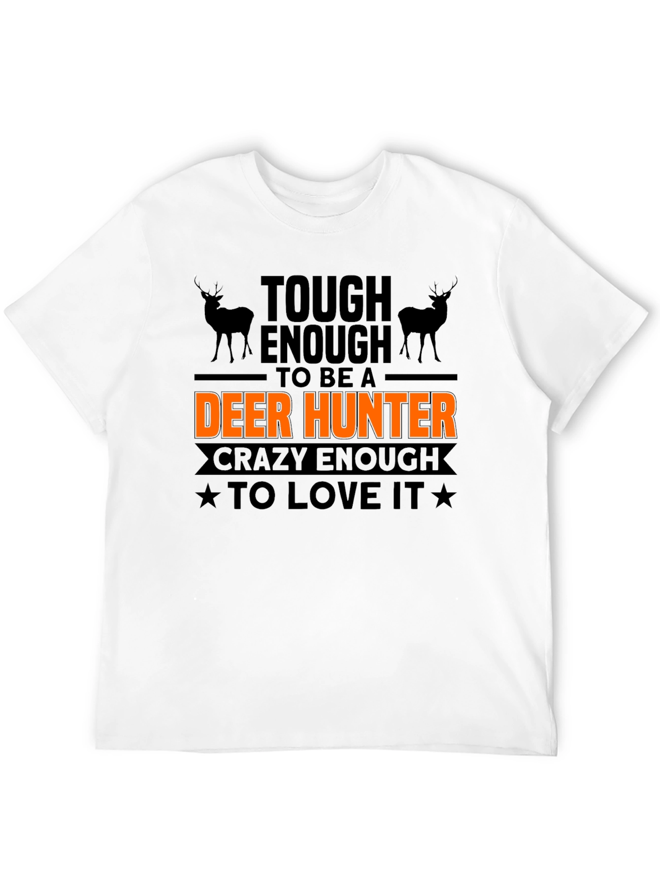 Black Tough Enough Deer Hunter T-Shirt view 12