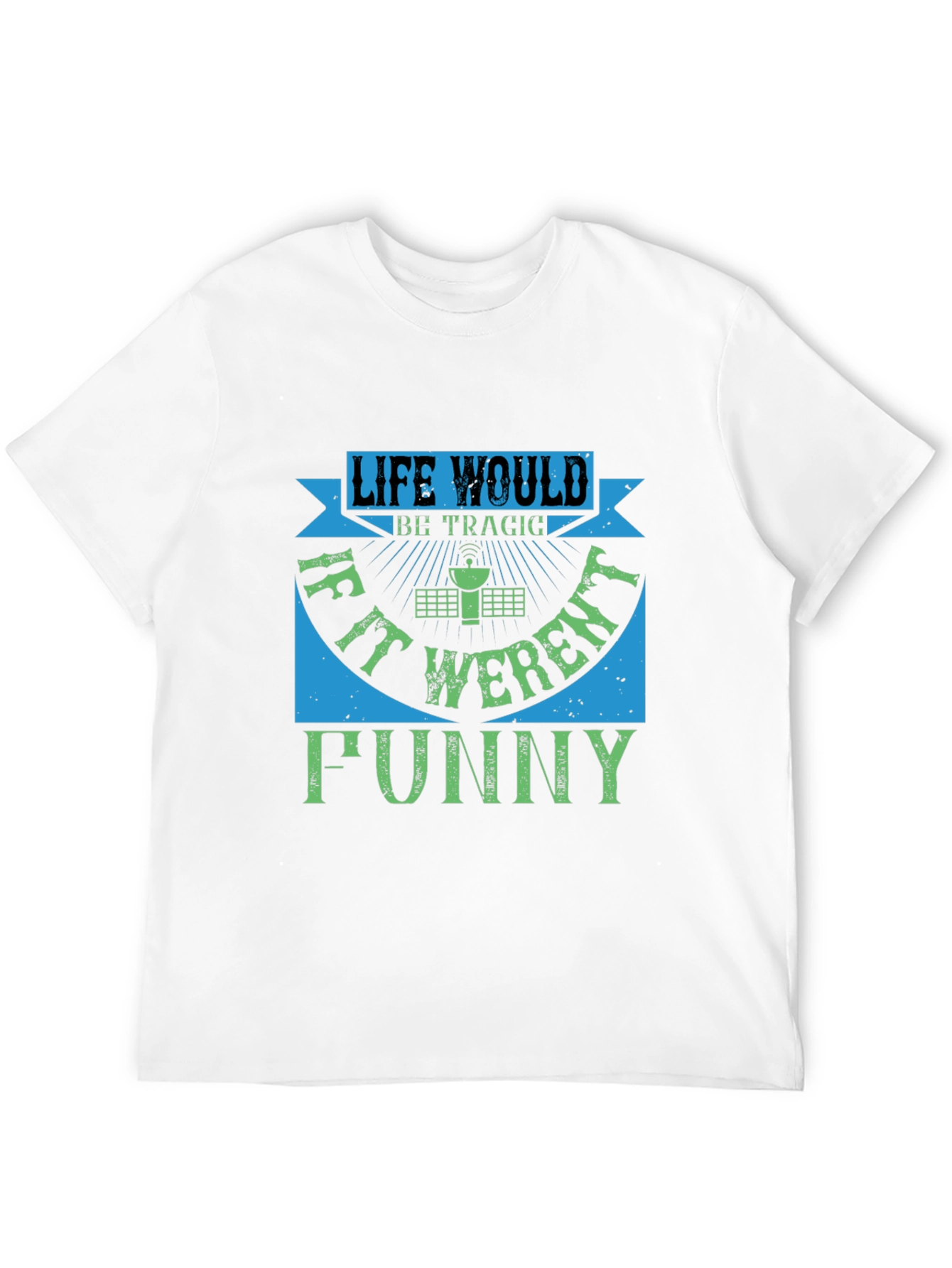 Black Life Would Be Tragic Funny T-Shirt view 12