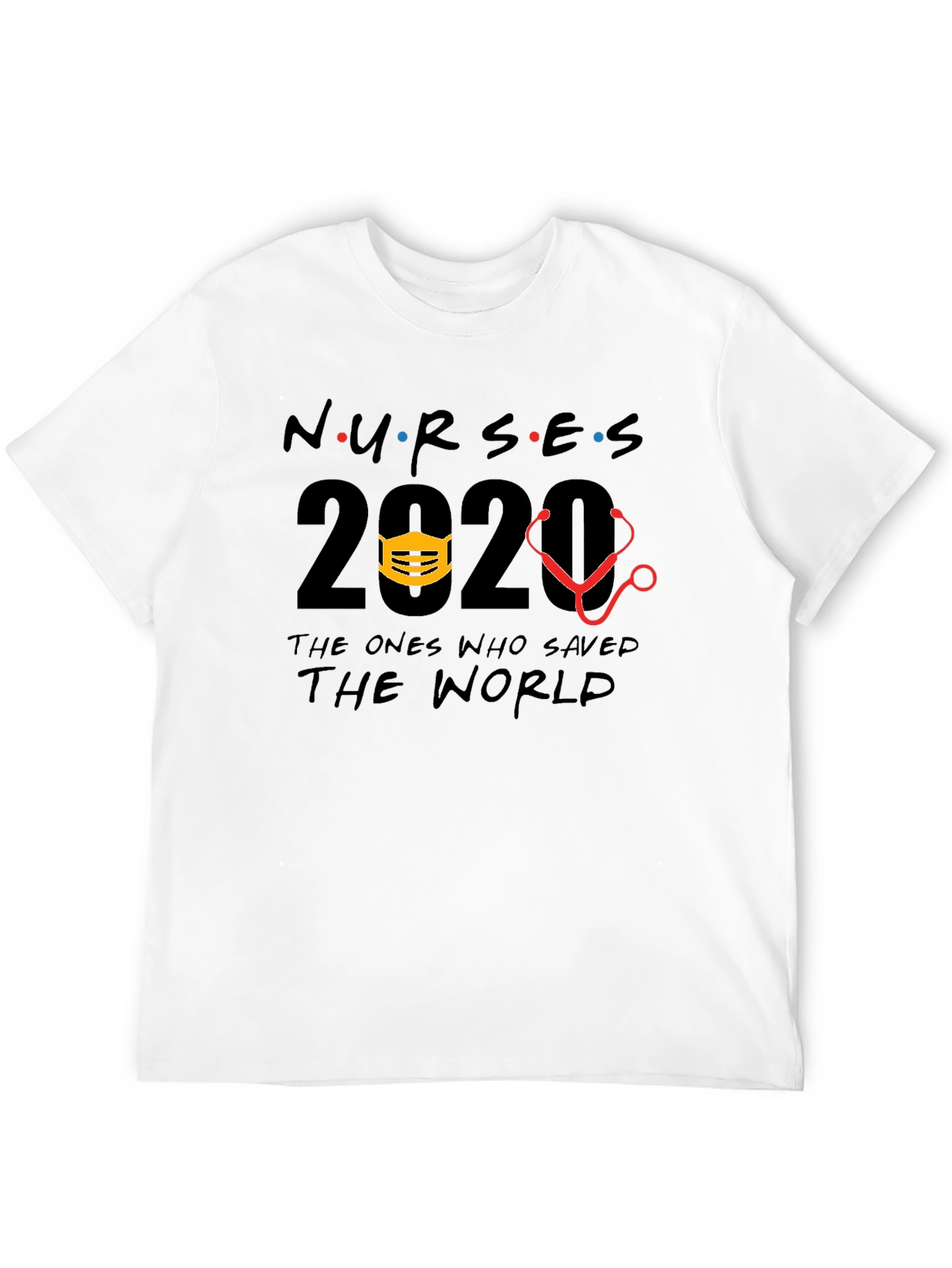 Nurses 2020 Saved the World T-Shirt - 12