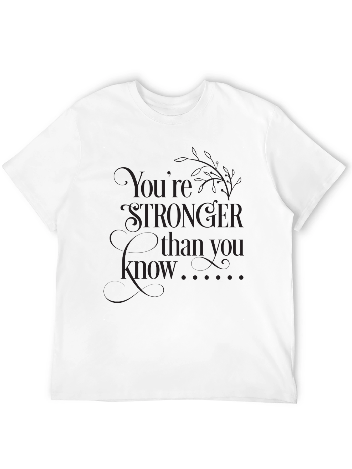 Black Empowering Graphic Tee: You're Stronger Than You Know view 12