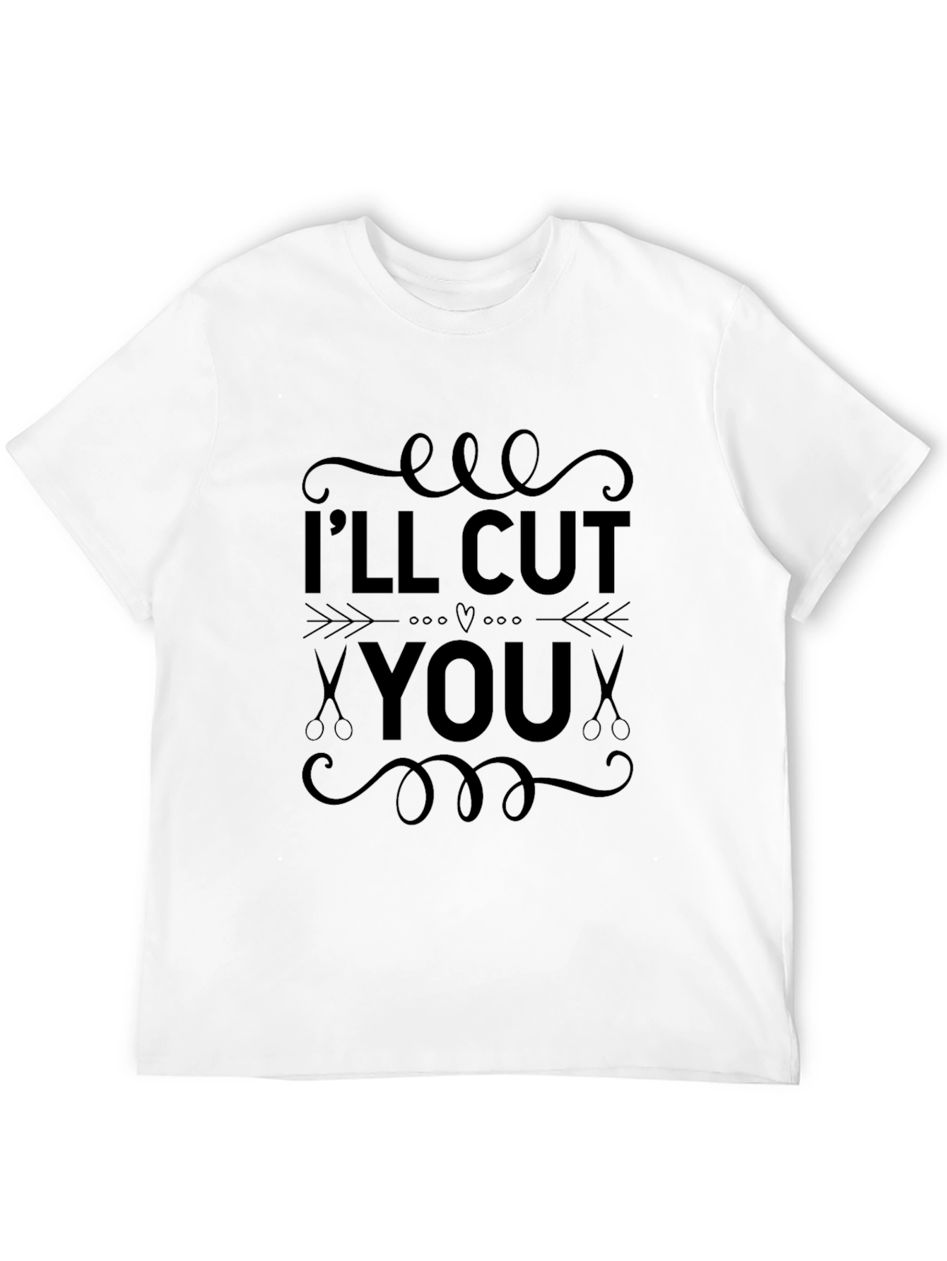I'll Cut You T-Shirt - Barber Style Tee - 12