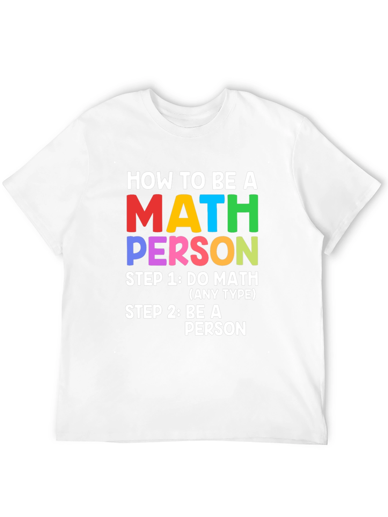 Black How to be a Math Person T-Shirt view 12