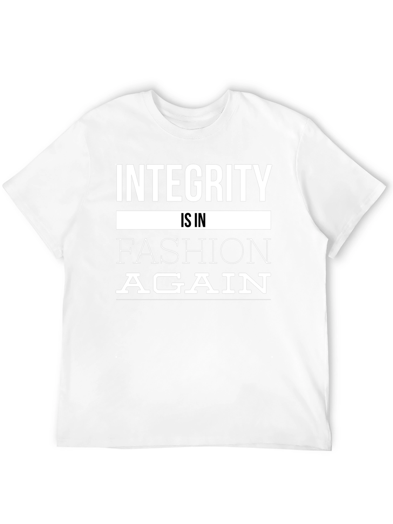 Black Integrity Is In Fashion Again Graphic Tee view 12