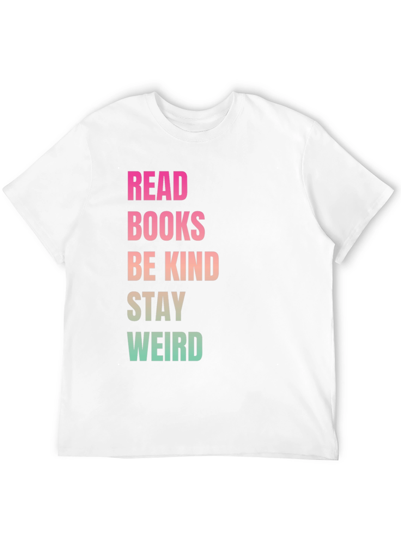 Black Read Books Be Kind Stay Weird Black T-Shirt view 12