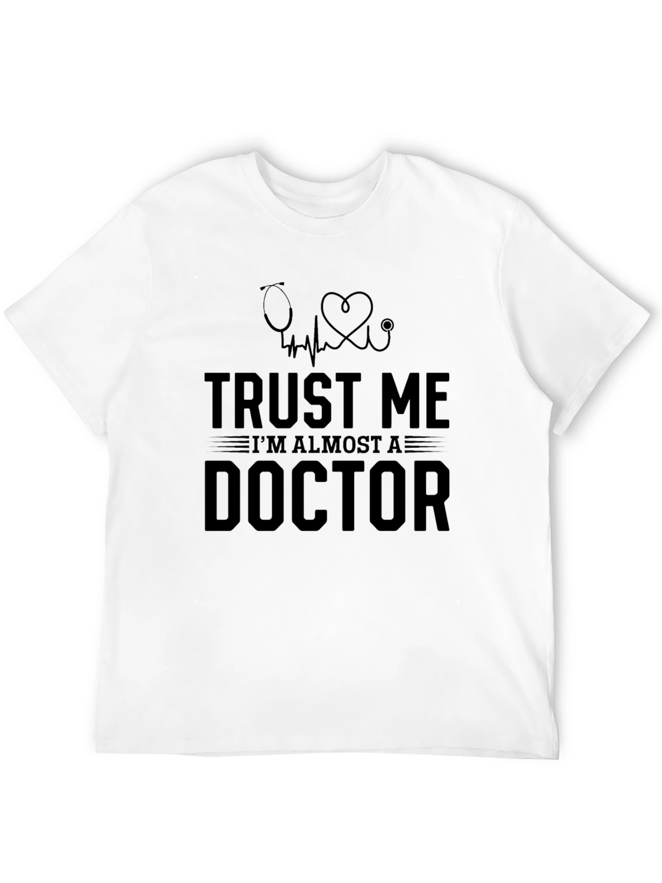 Black Trust Me I'm Almost A Doctor T-Shirt view 12