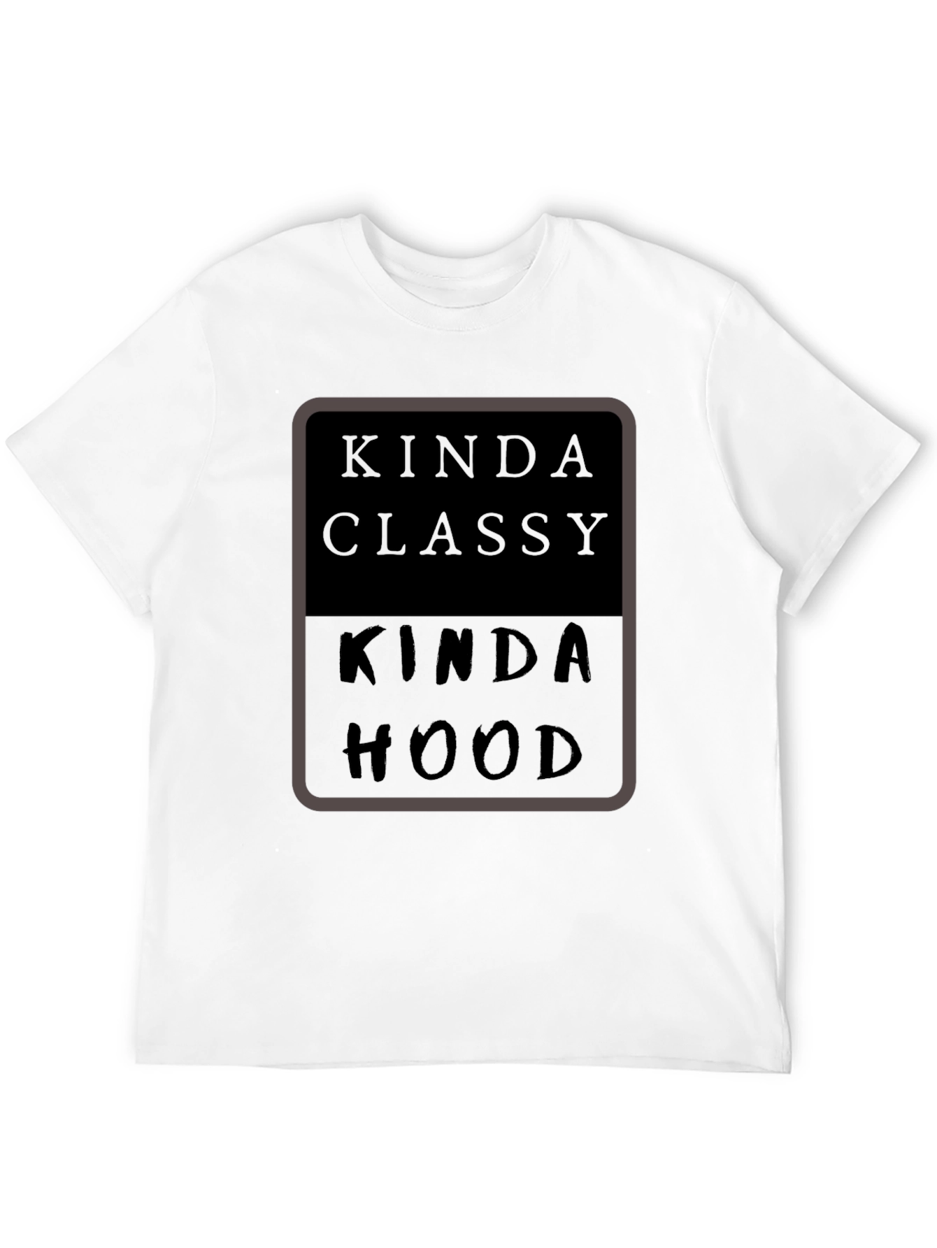 Black Kinda Classy Kinda Hood Black T-Shirt view 12
