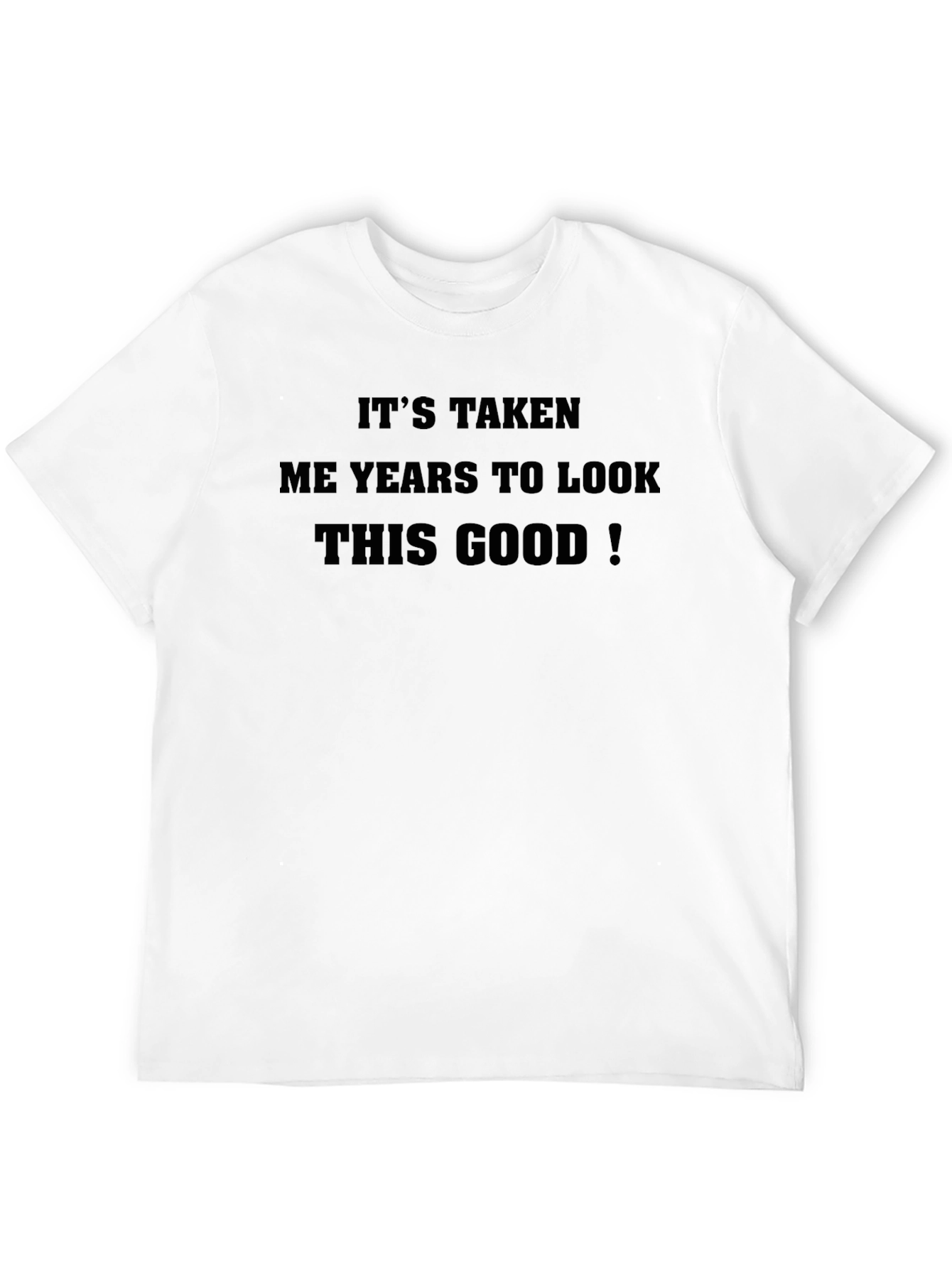 Black Funny 'Years to Look This Good' Black T-Shirt view 12