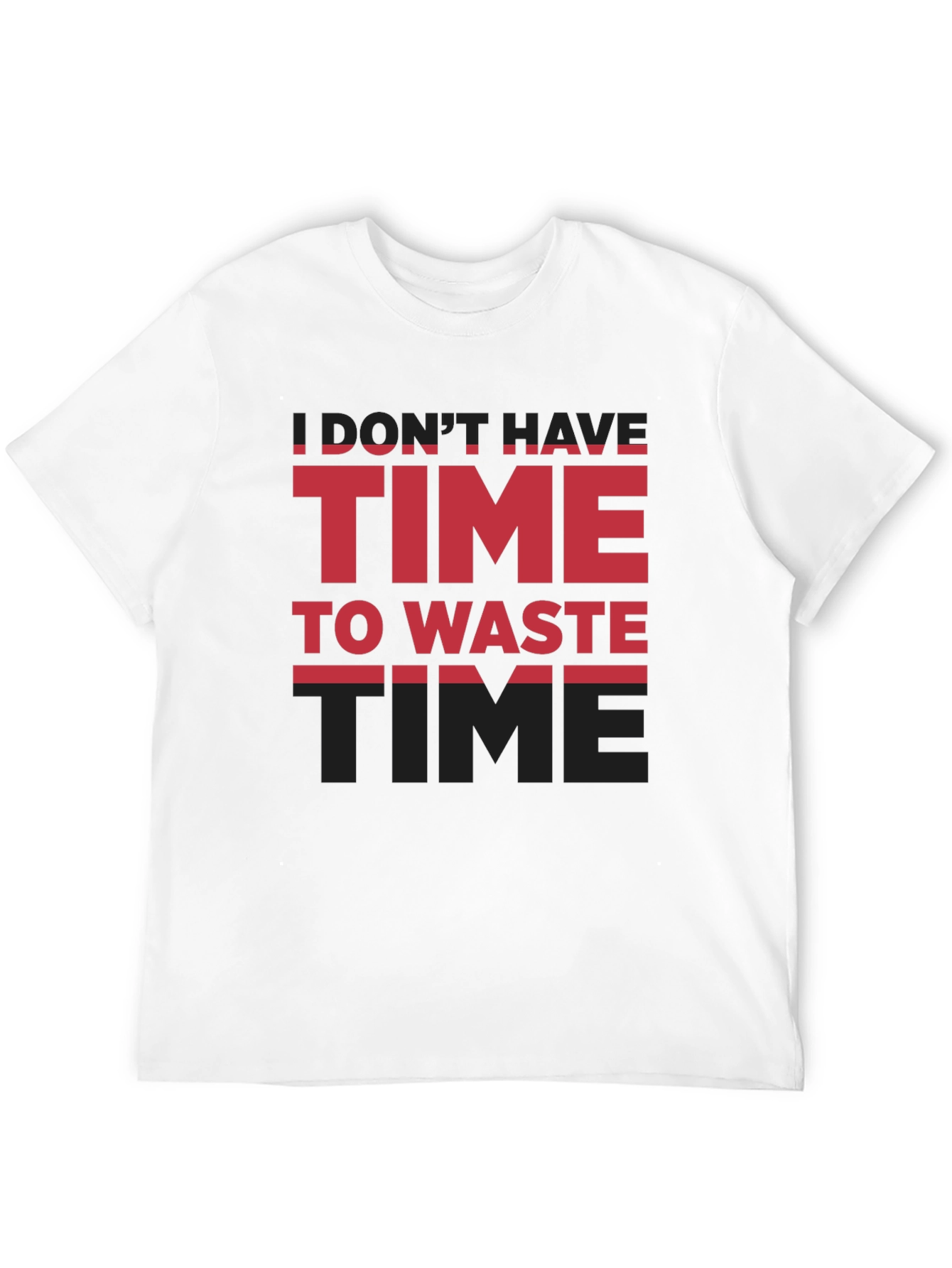 Black Time T-Shirt - Don't Have Time To Waste view 12