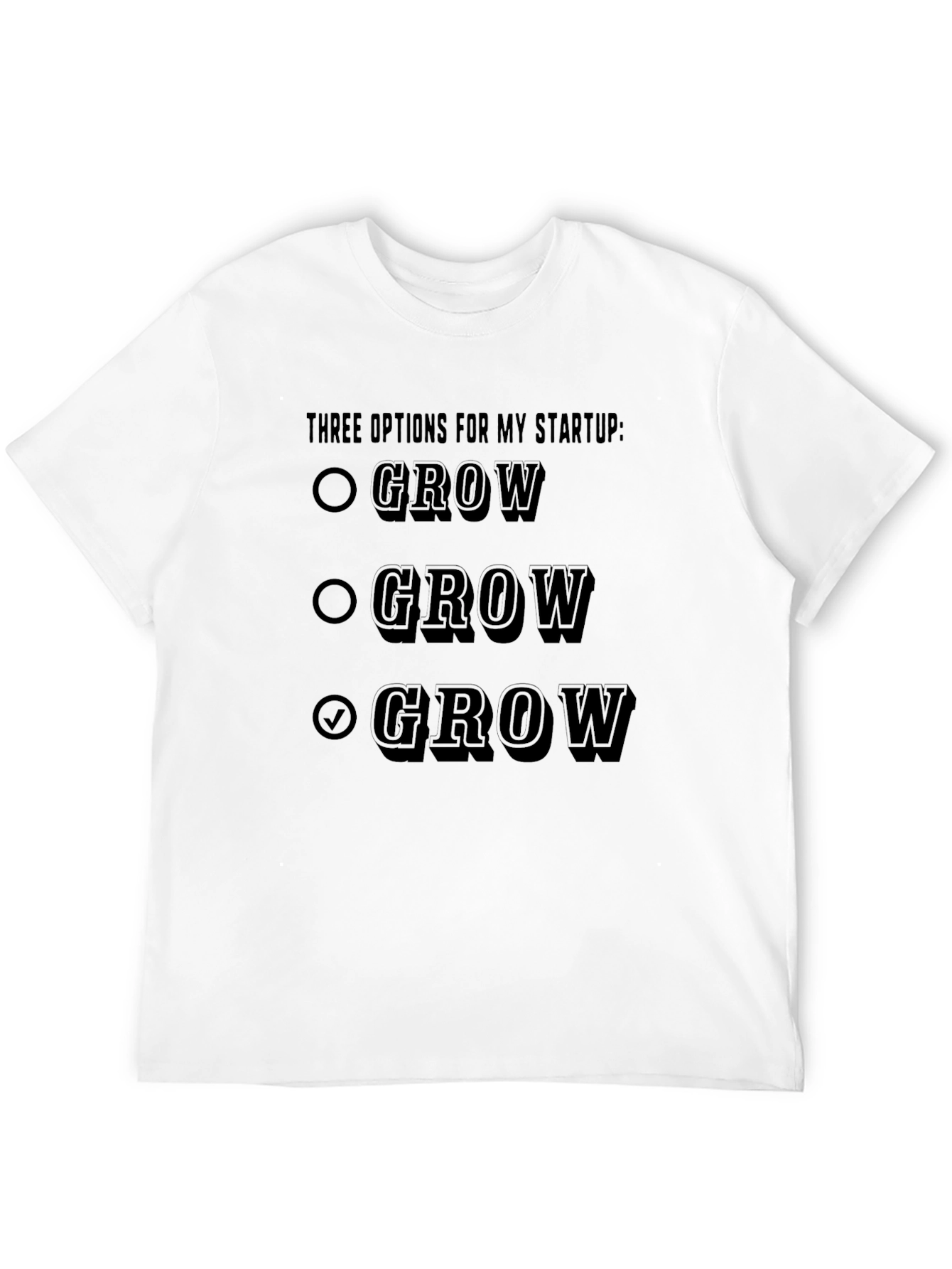 Black Grow Startup T-Shirt - Funny Entrepreneur Tee view 12