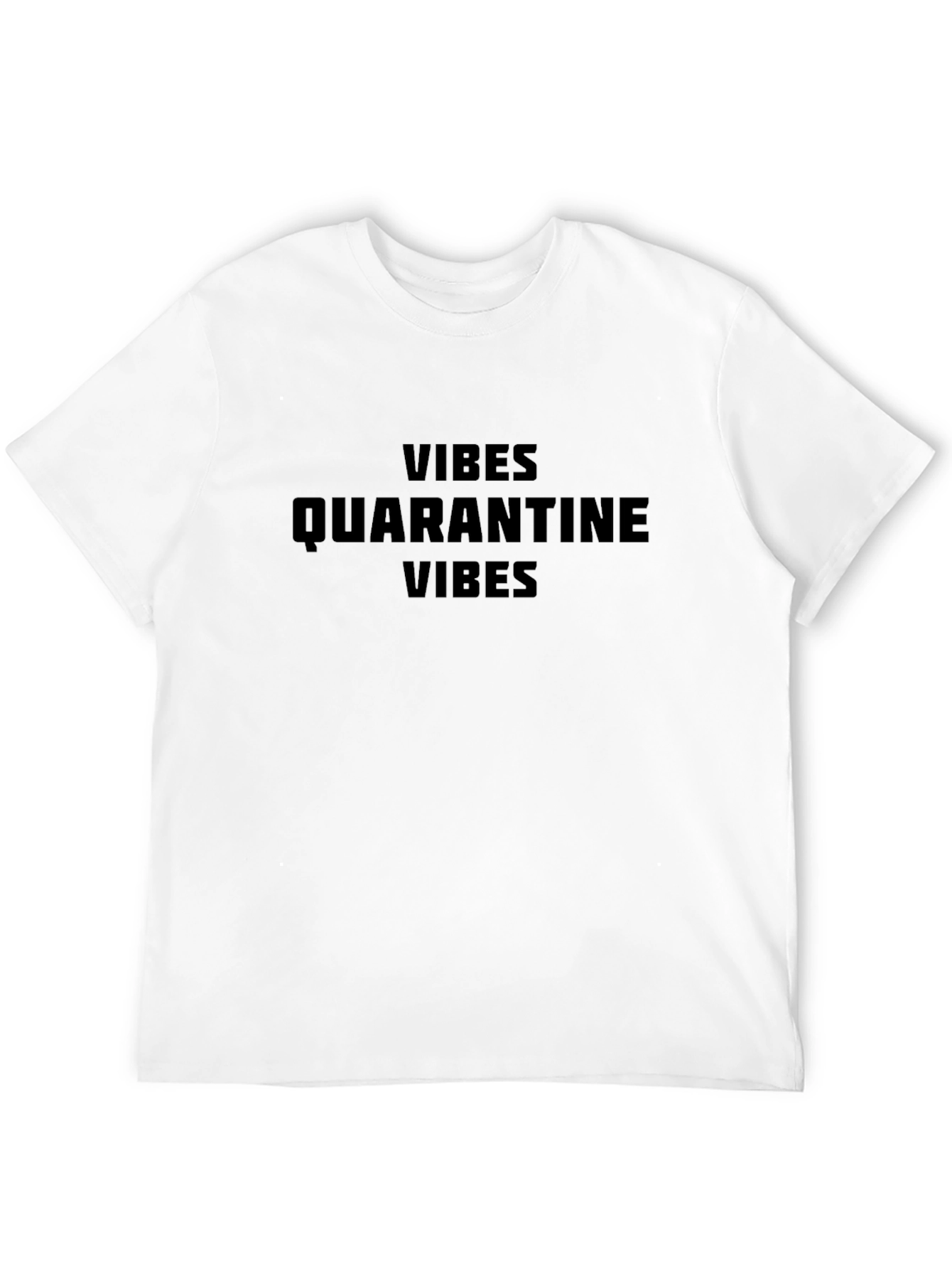 Black Quarantine Vibes Black T-Shirt view 12