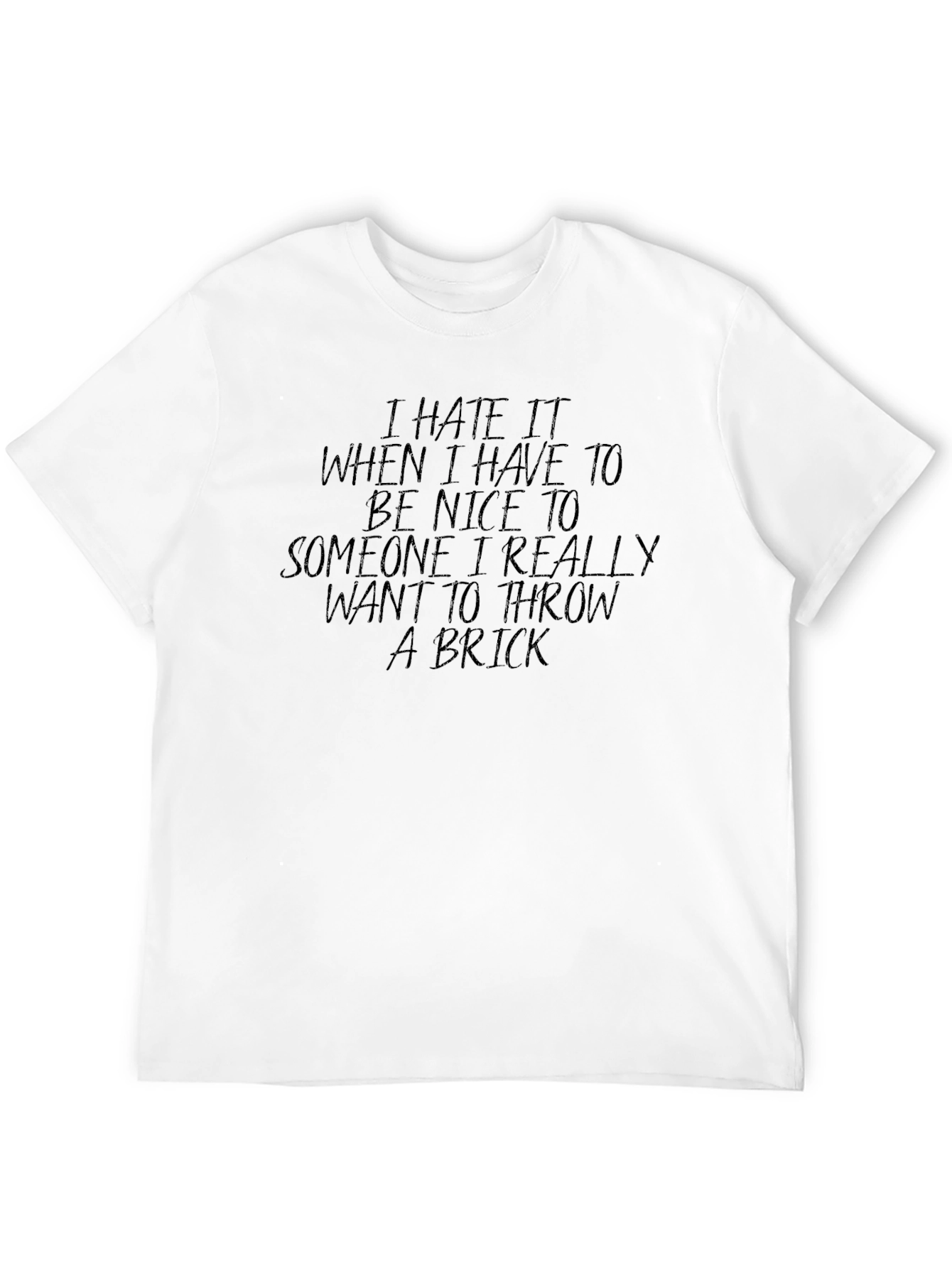 Black Funny Graphic T-Shirt - I Hate Being Nice view 12