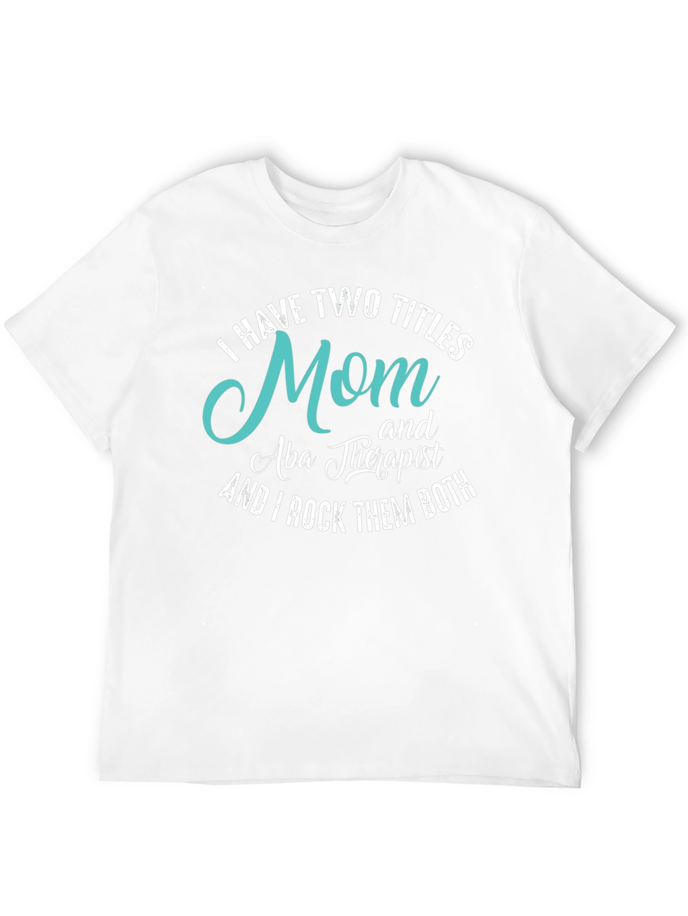 Black Mom & Aba Therapist T-Shirt view 12