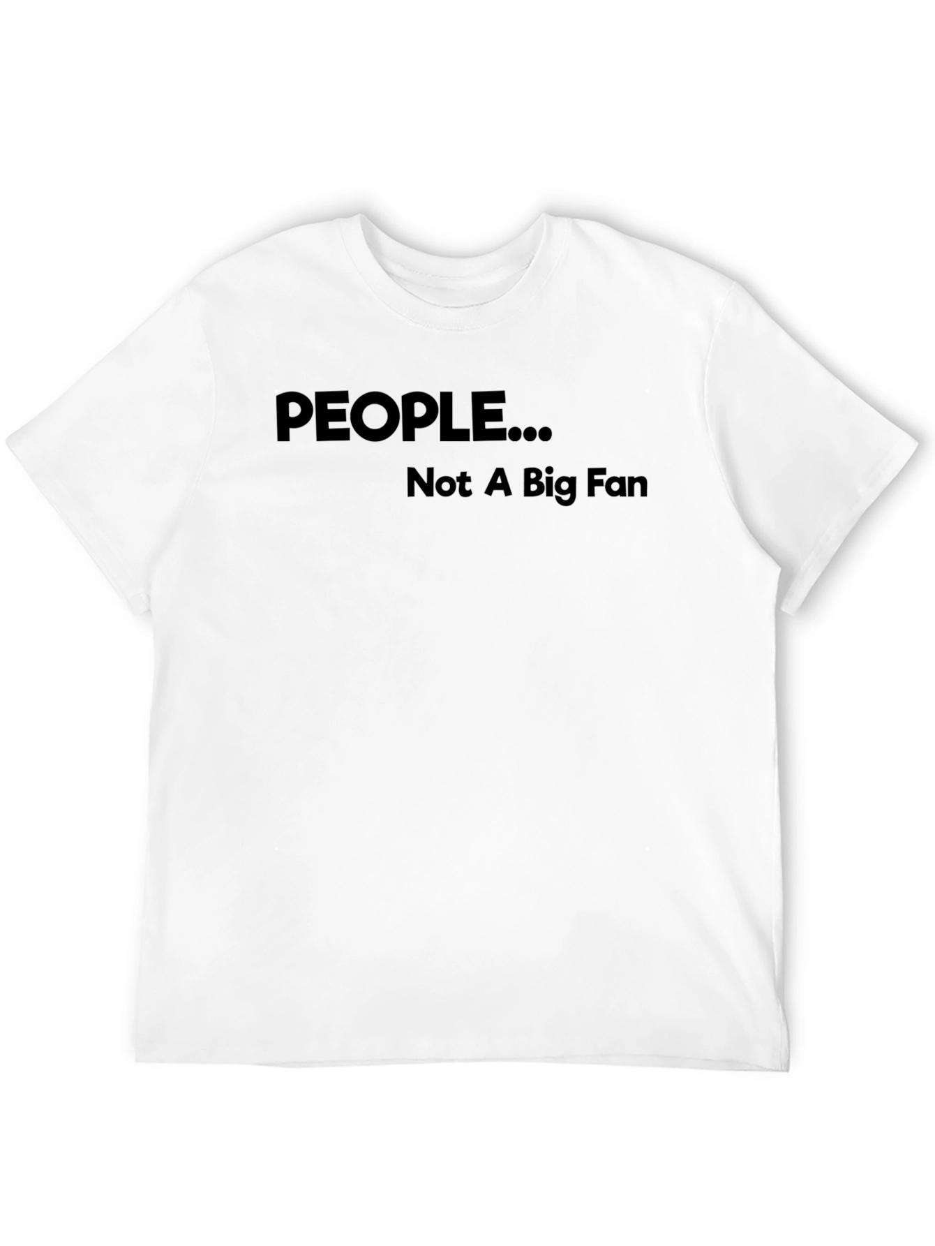 Black People... Not a Big Fan Graphic T-Shirt view 12