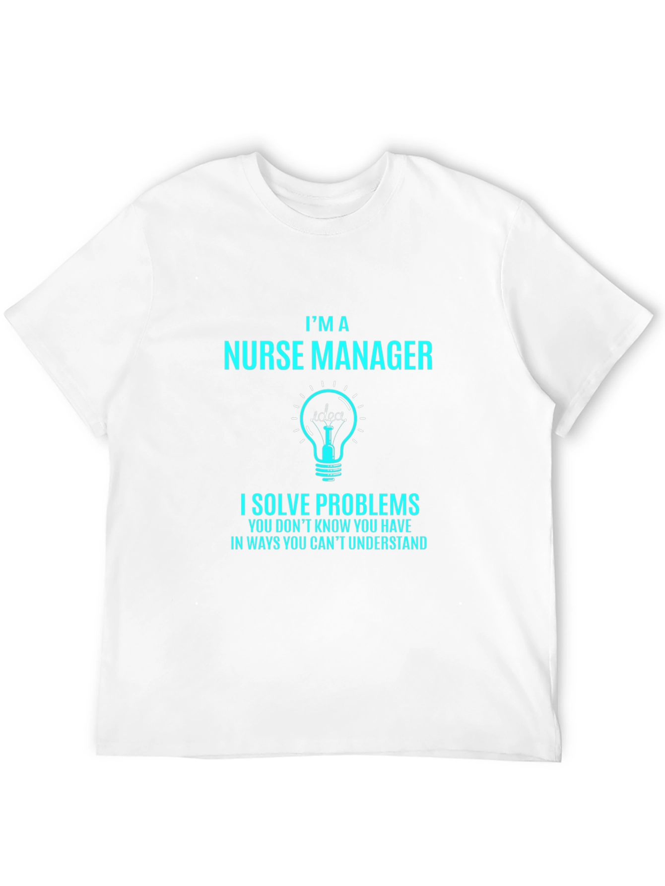 Black Nurse Manager T-Shirt - Problem Solver view 12