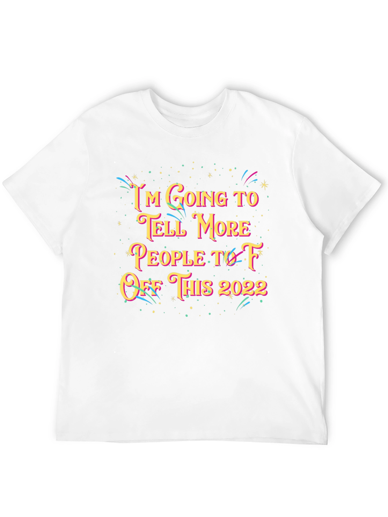 Black Funny 2022 Offensive Graphic Tee Shirt view 12