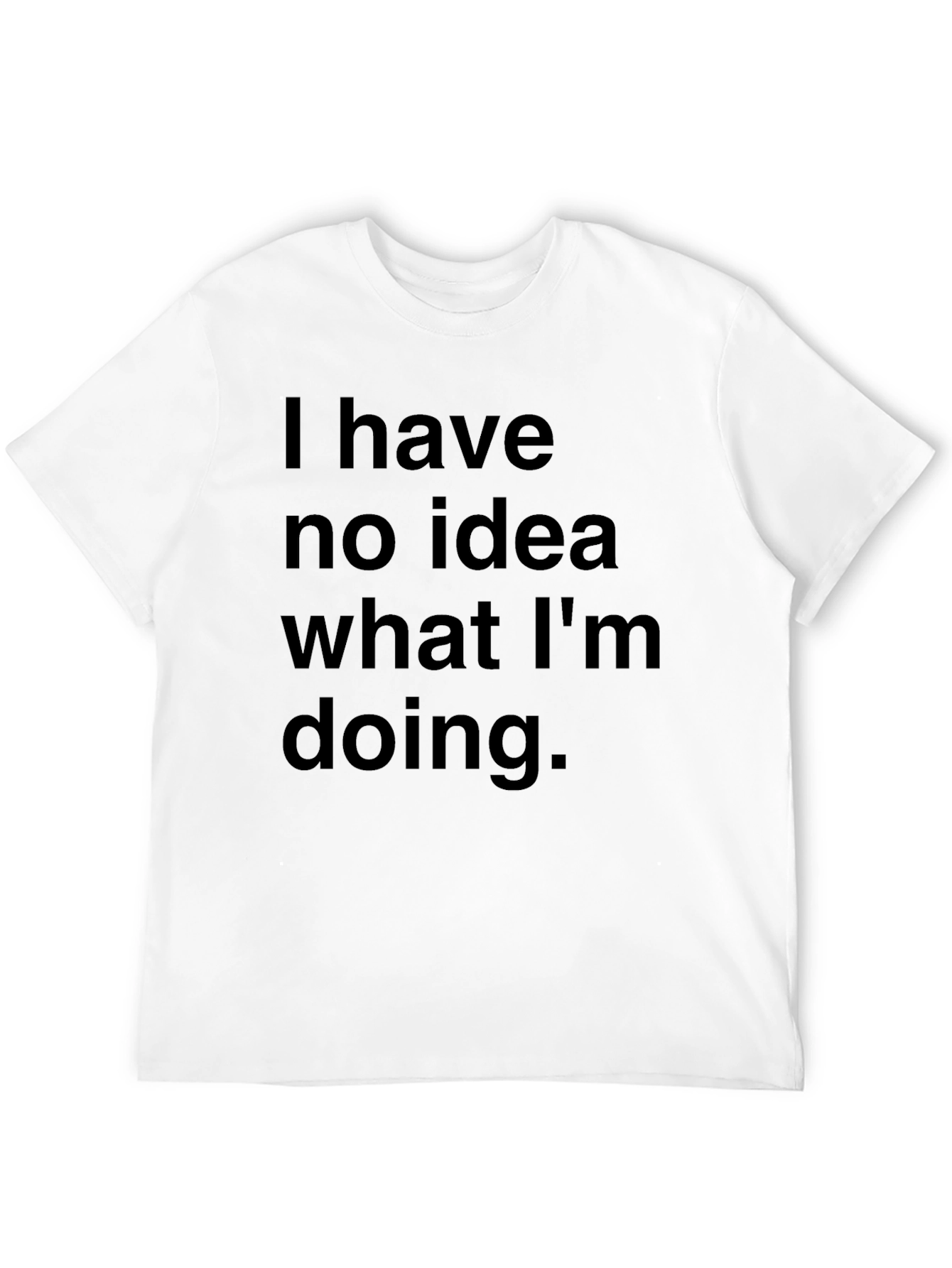 Black Funny 'I Have No Idea' Black T-Shirt view 12