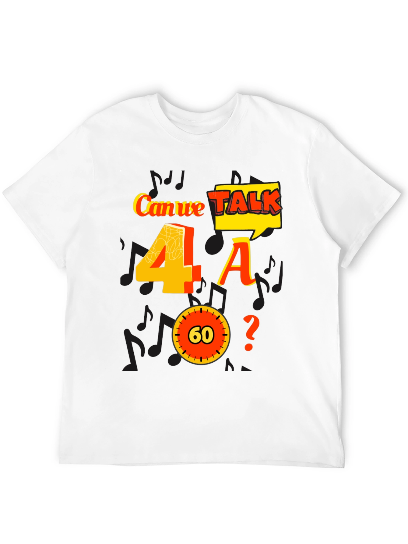 Black Can We Talk 4 A 60? Graphic Tee view 12