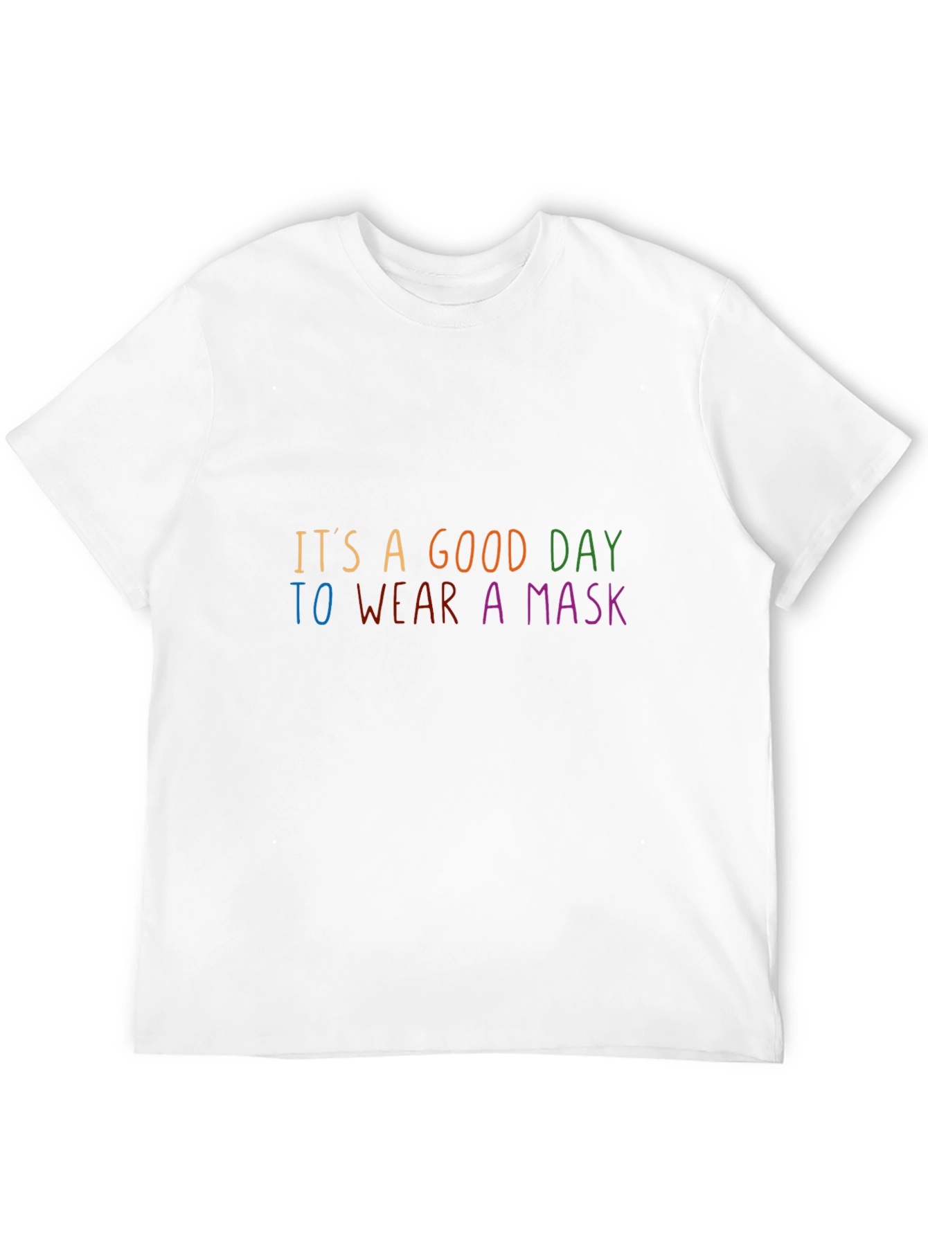 Black It's A Good Day To Wear A Mask T-Shirt view 12