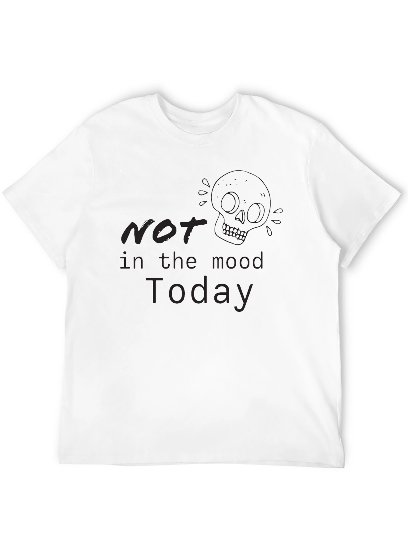 Black Not In The Mood Today Black Graphic Tee view 12