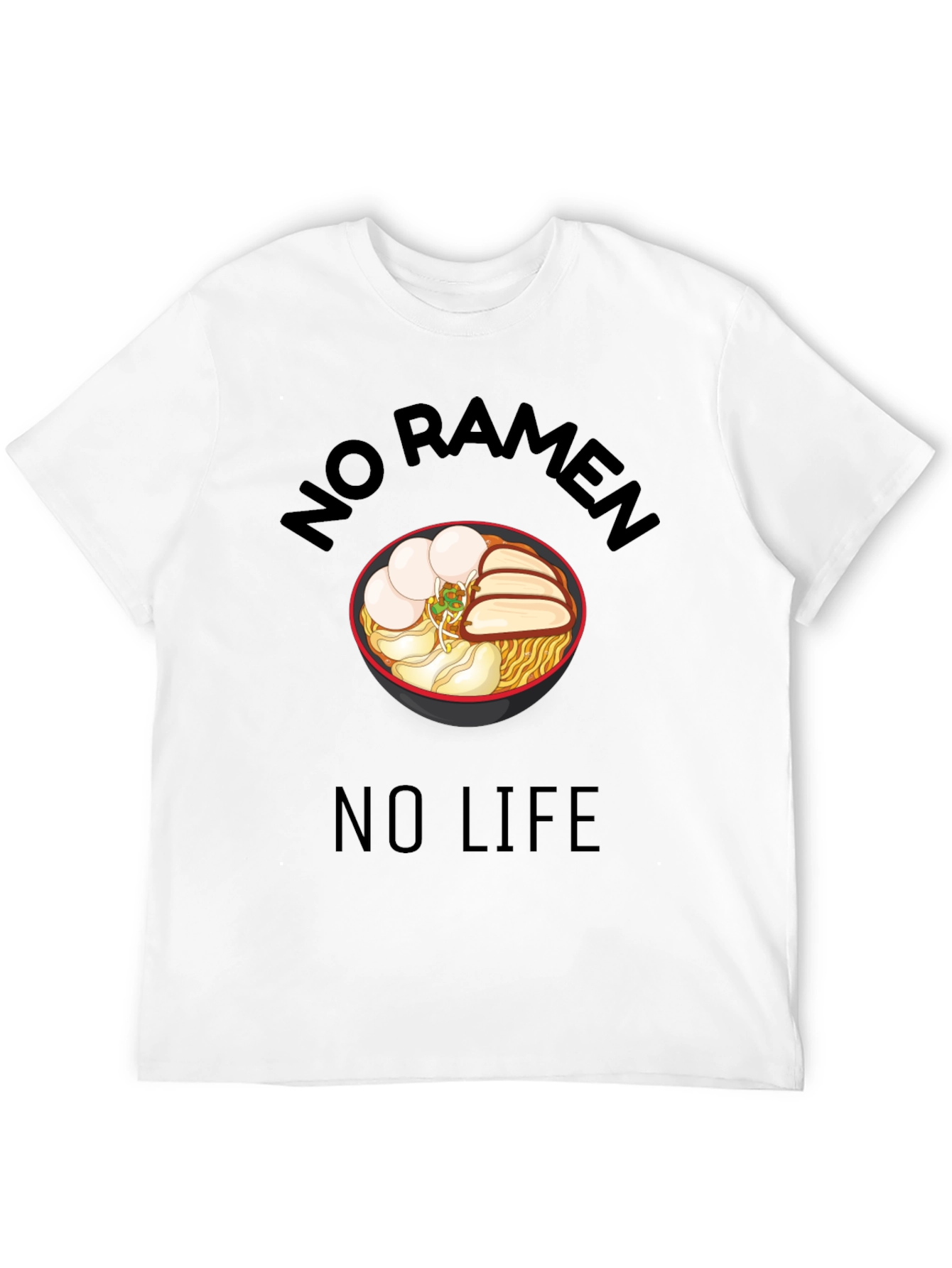 Black No Ramen No Life Black T-Shirt - Foodie Tee view 12