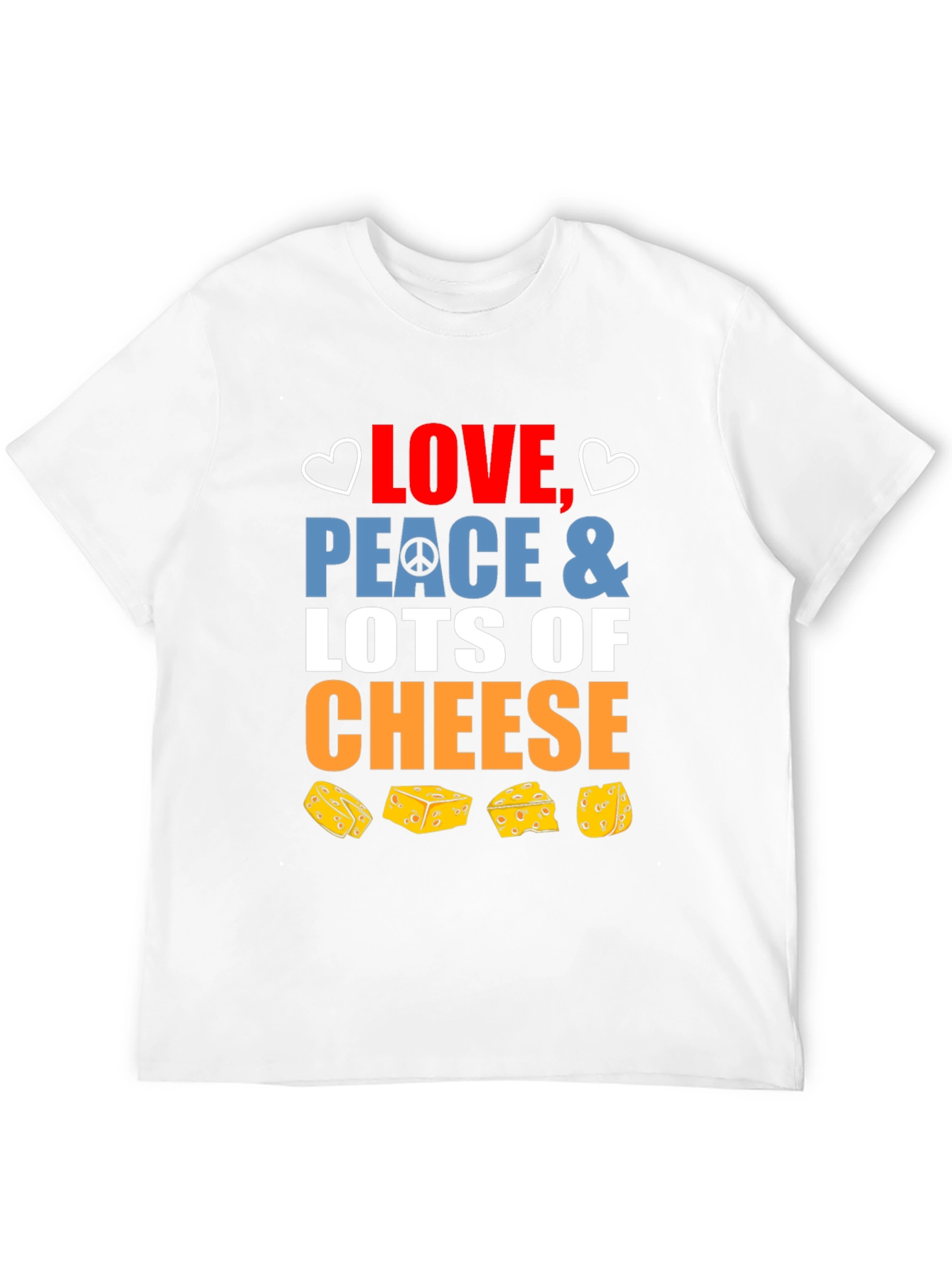 Love Peace and Cheese Graphic T-Shirt - 12