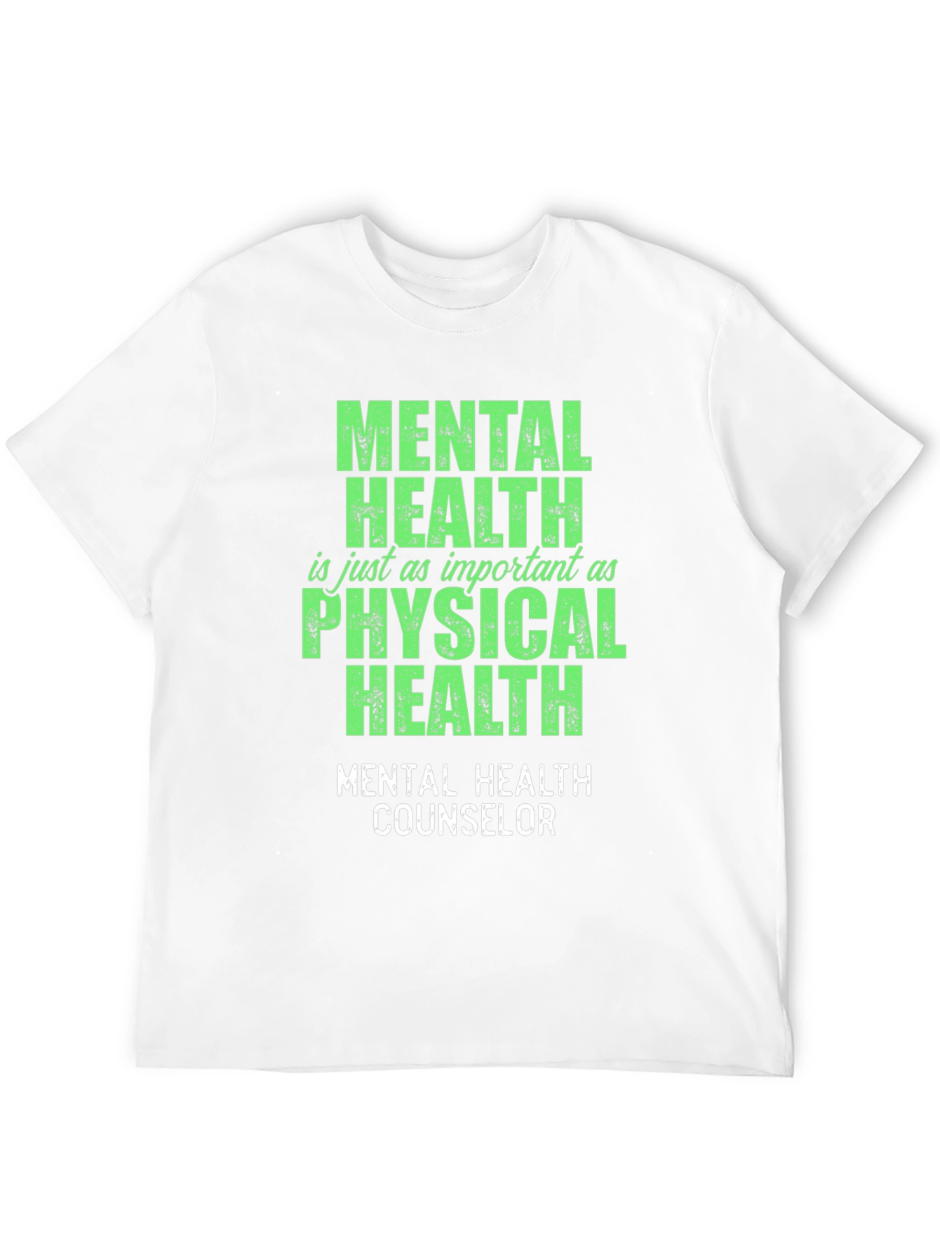 Mental Health Counselor T-Shirt - Green Graphic Tee - 12