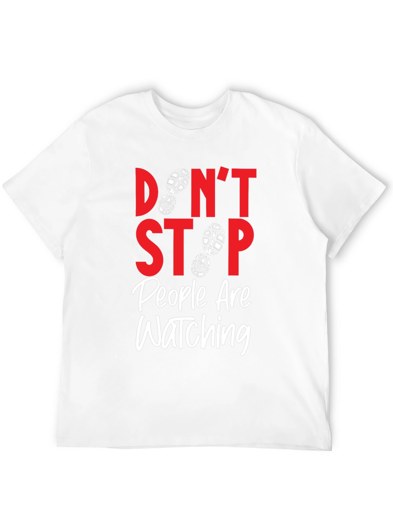 Black Don't Stop People Are Watching T-Shirt view 12