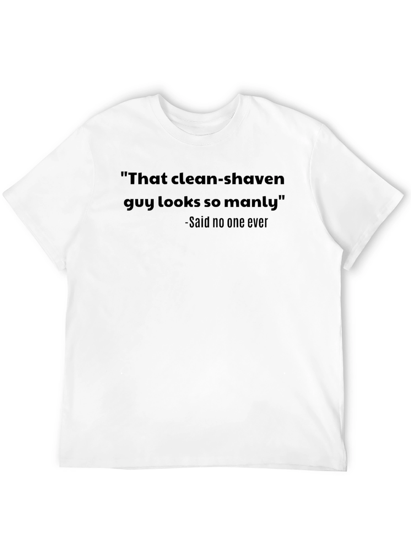 Black Funny Clean-Shaven Manly T-Shirt view 12