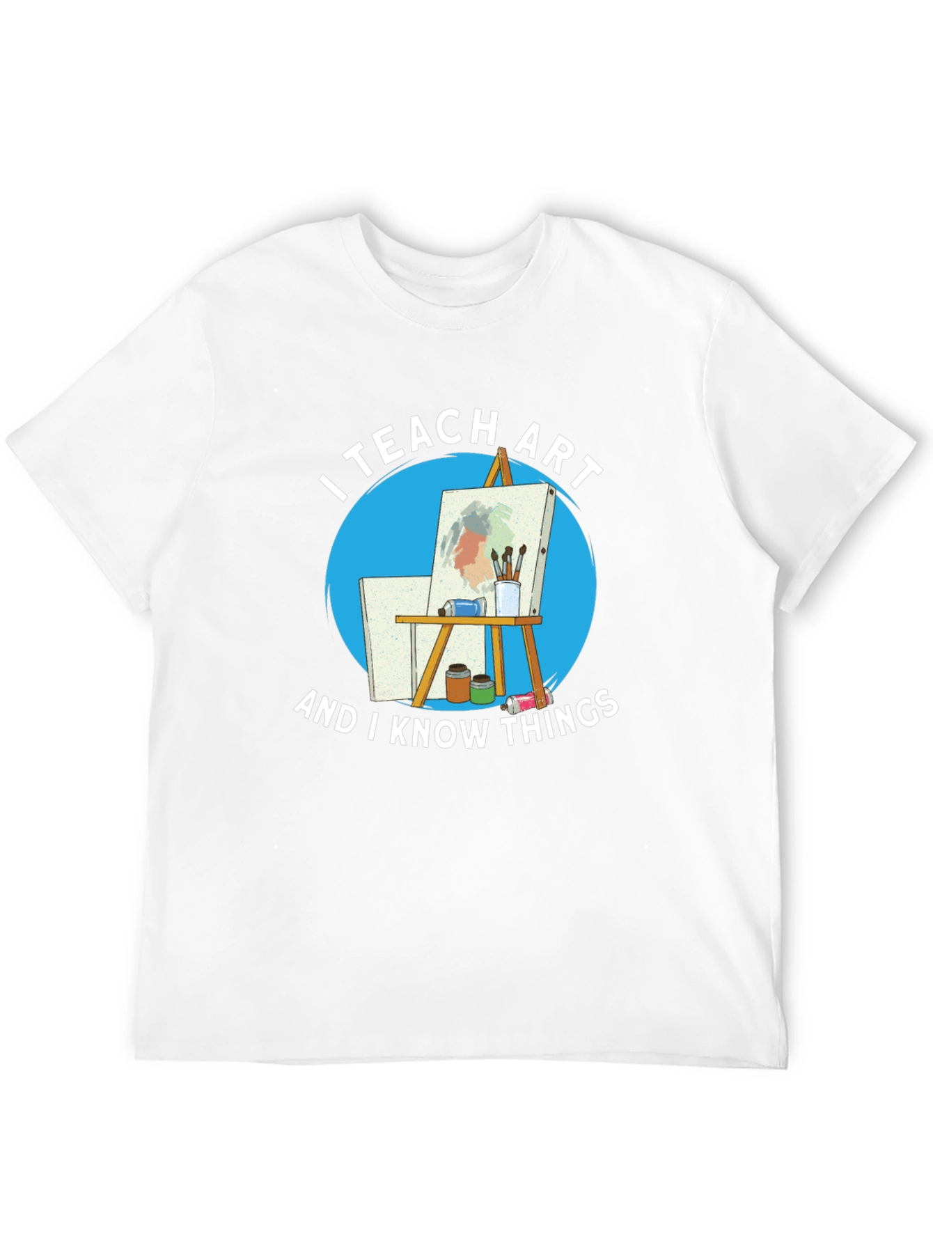 I Teach Art T-Shirt - 12