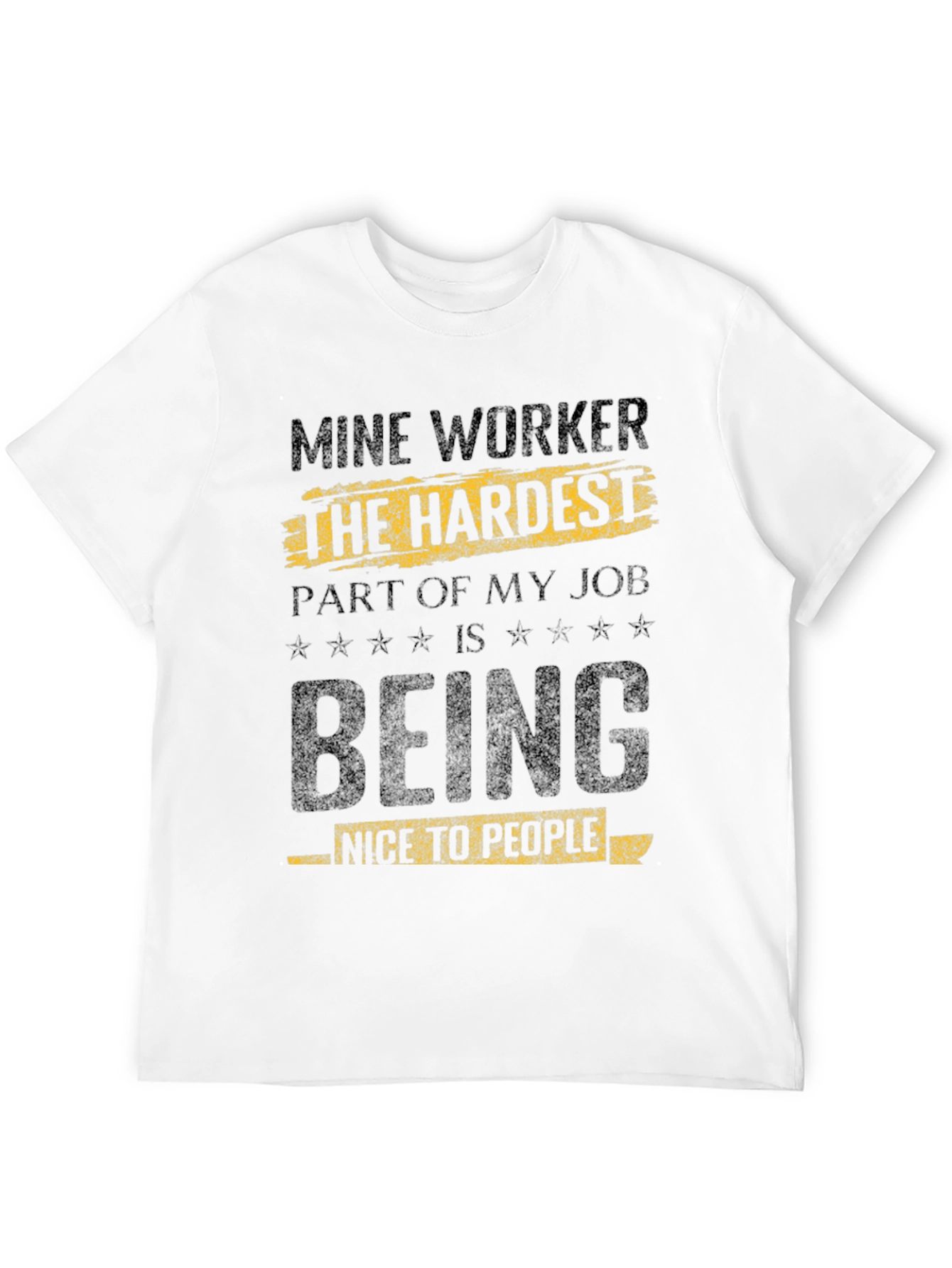 Black Mine Worker Hardest Job T-Shirt view 12