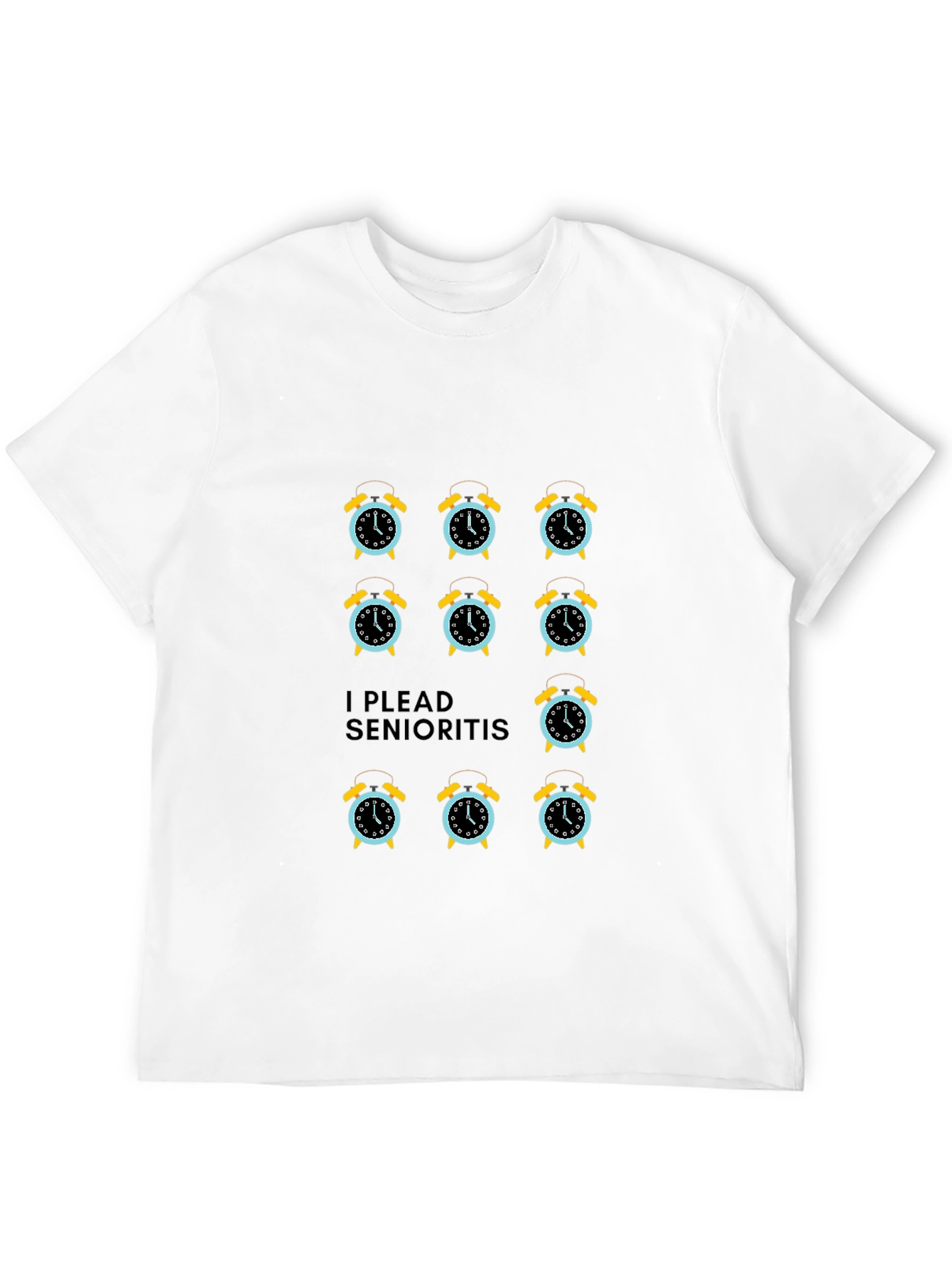 Black I Plead Senioritis T-Shirt - Funny Alarm Clock Design view 12