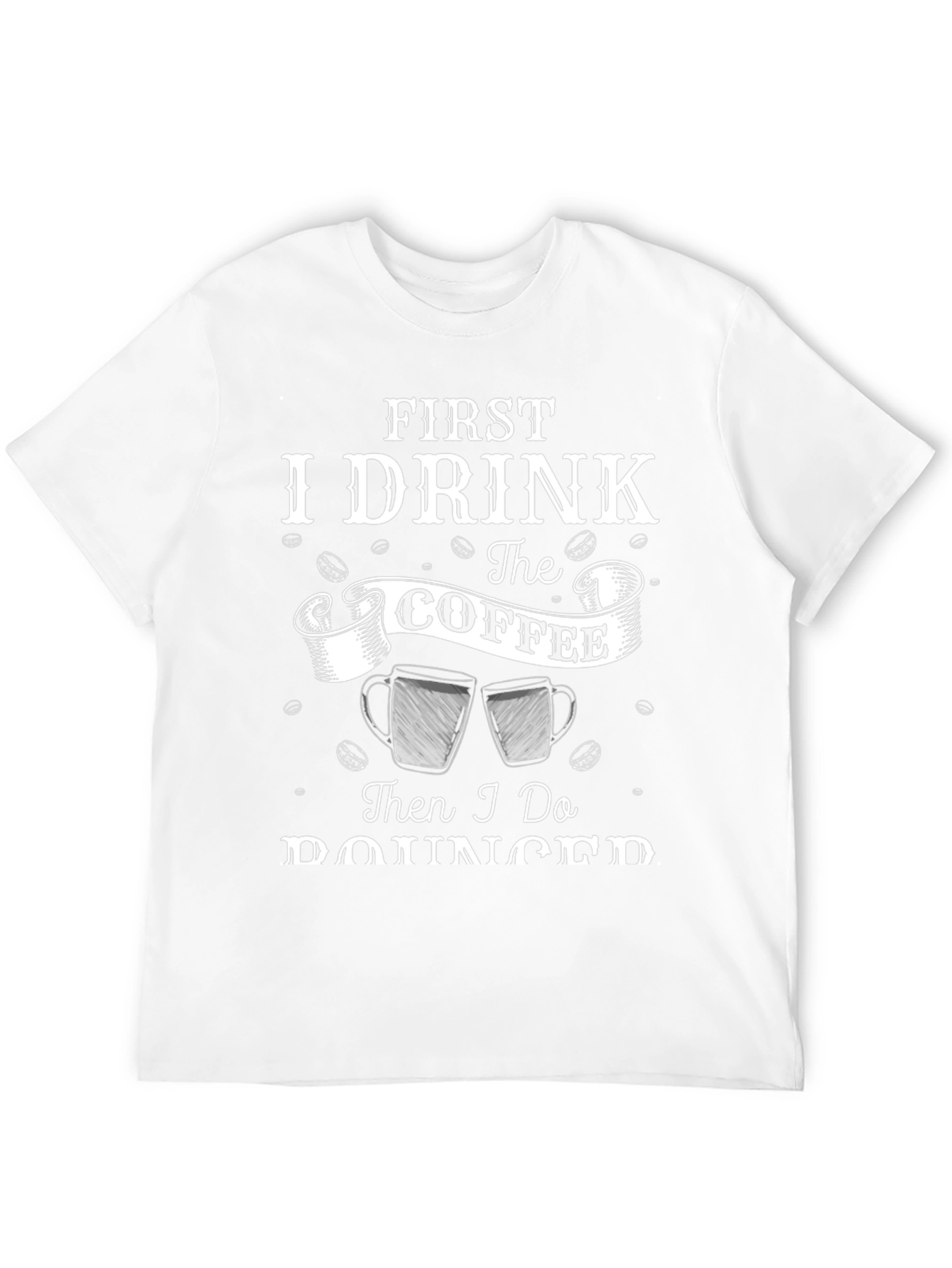 Black First I Drink the Coffee T-Shirt - Black, Humorous view 12