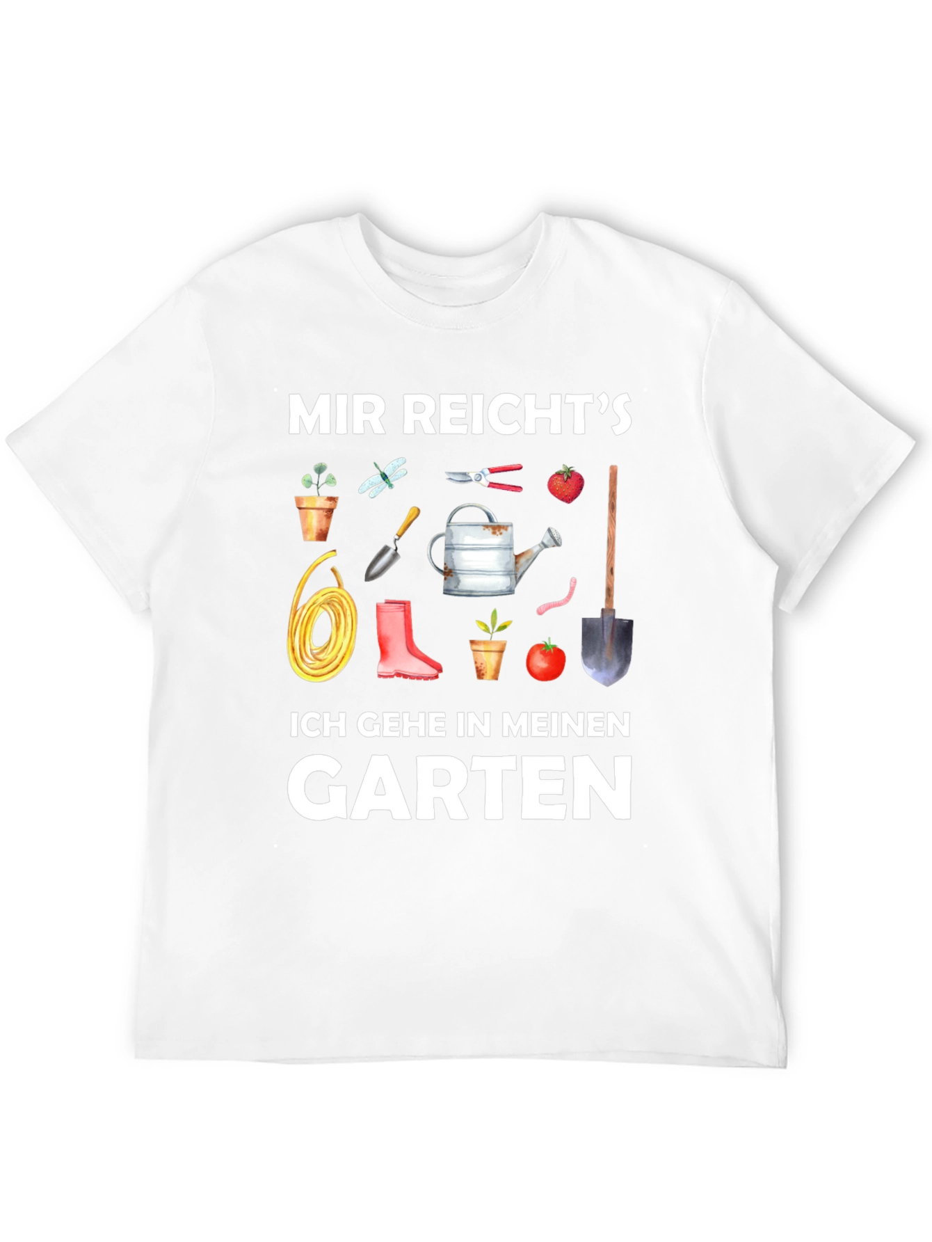 Gardening T-Shirt: Mir Reicht's, Ich Gehe in Meinen Garten - 12