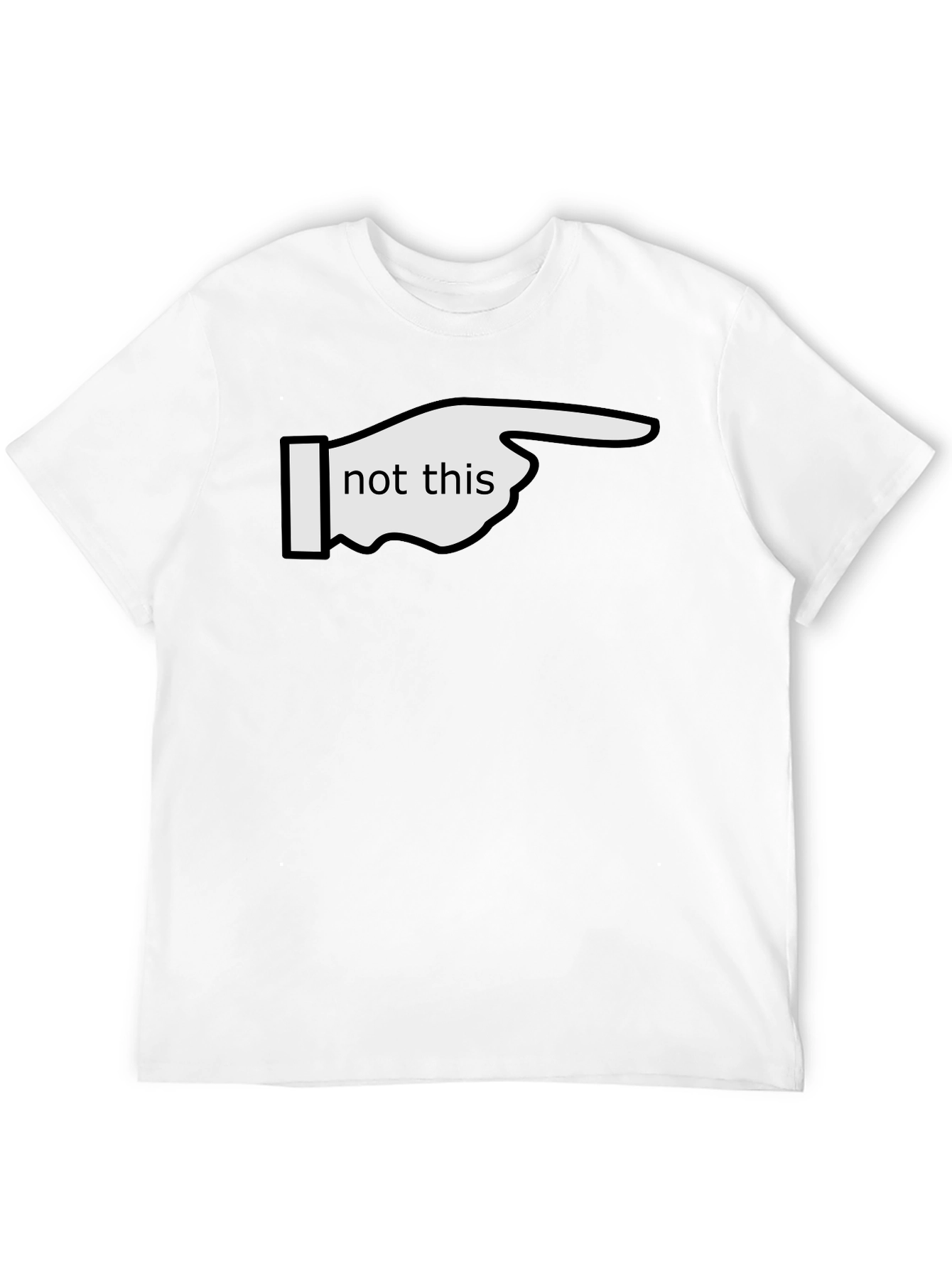 Black Not This T-Shirt - Funny Graphic Tee view 12