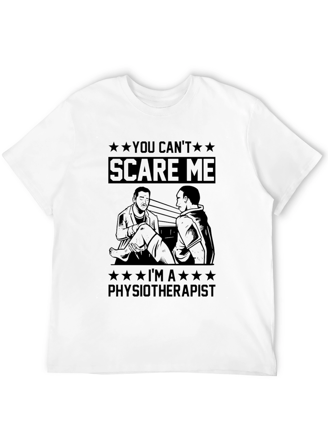 Black Physiotherapist T-Shirt - You Can't Scare Me view 12