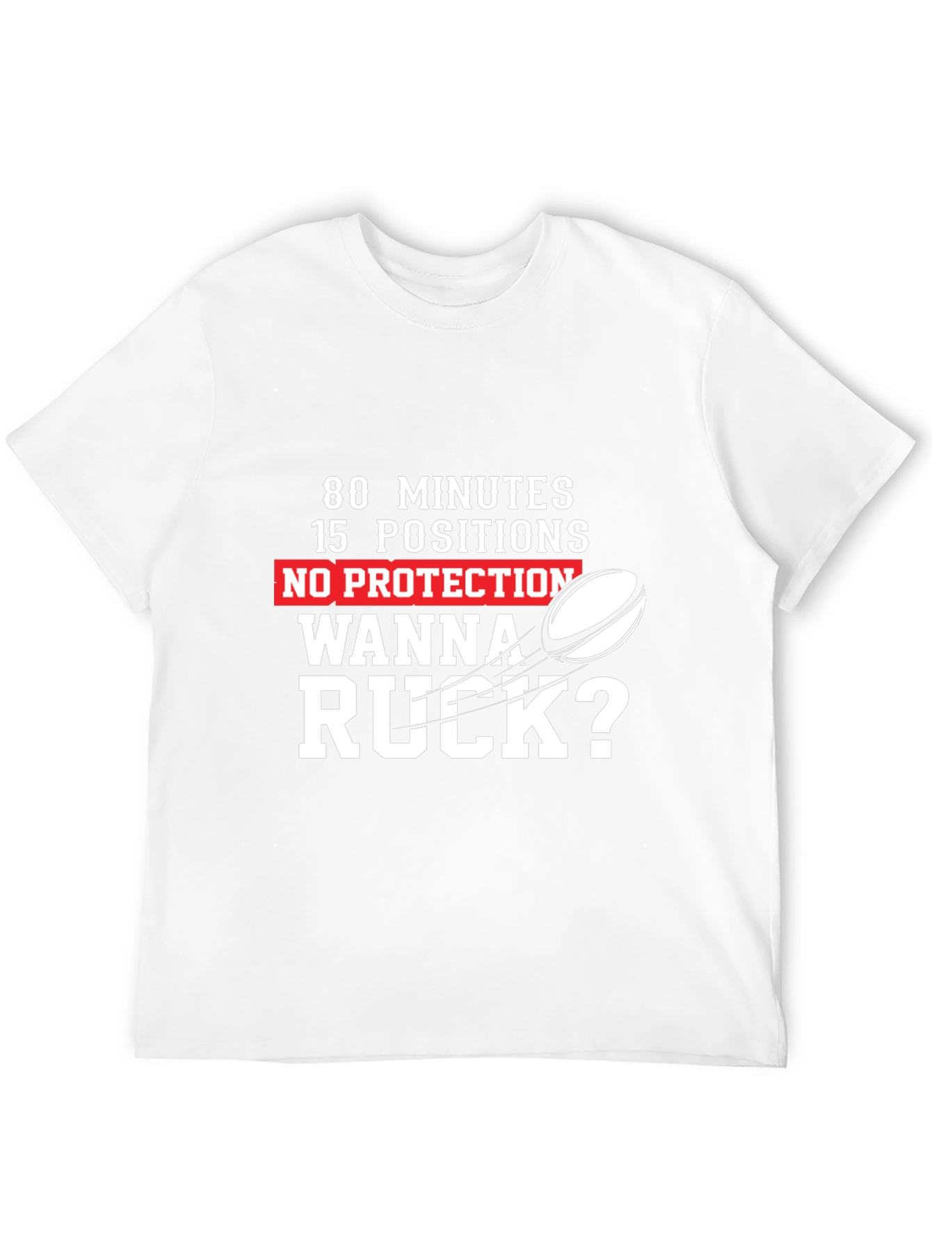 Black Rugby Tee: 80 Minutes 15 Positions, Wanna Ruck? view 12