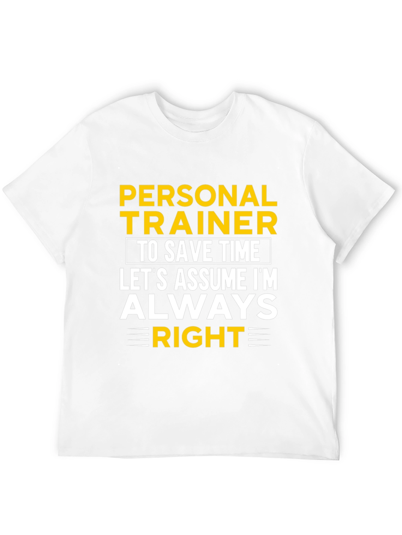 Black Personal Trainer Always Right Graphic Tee view 12