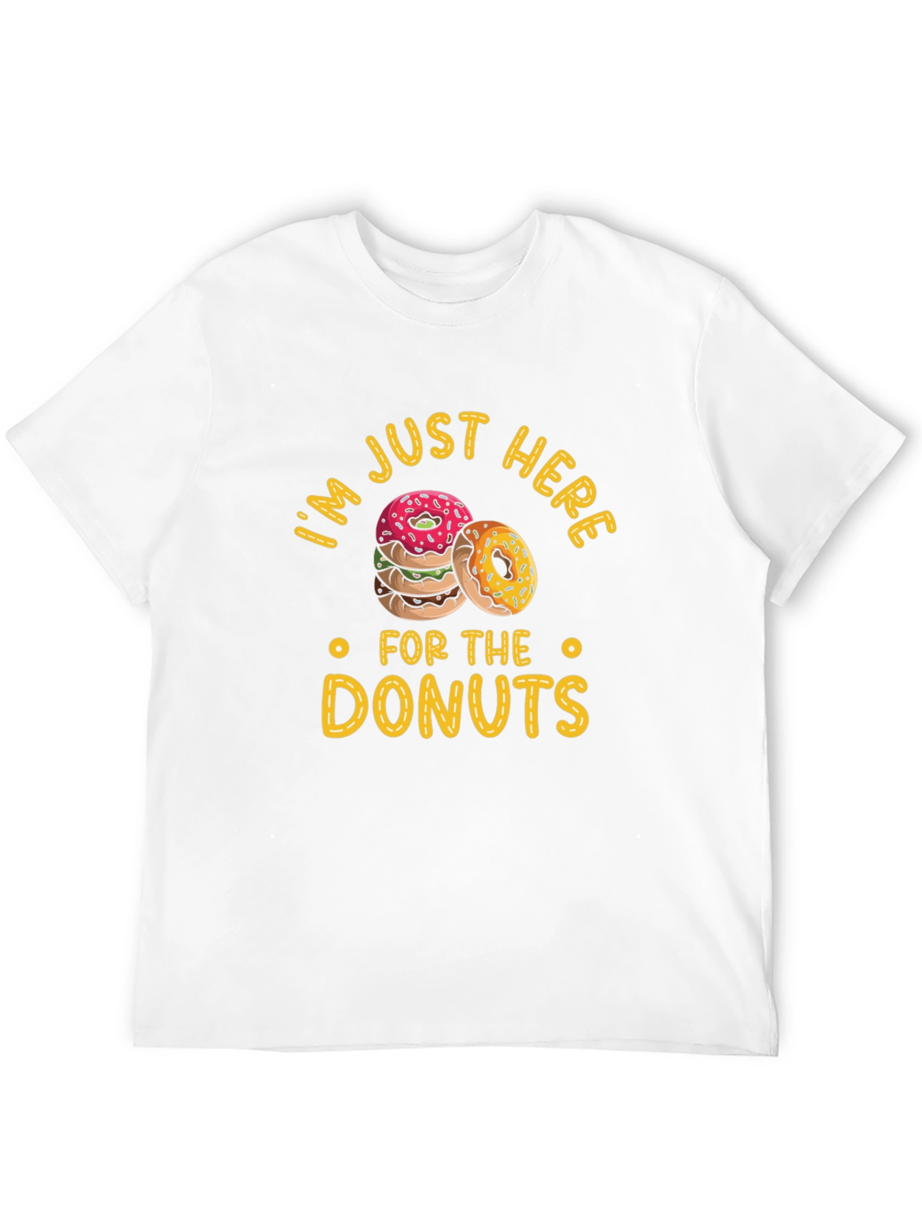 Black Donut Lover T-Shirt: "I'm Just Here for the Donuts"  view 12