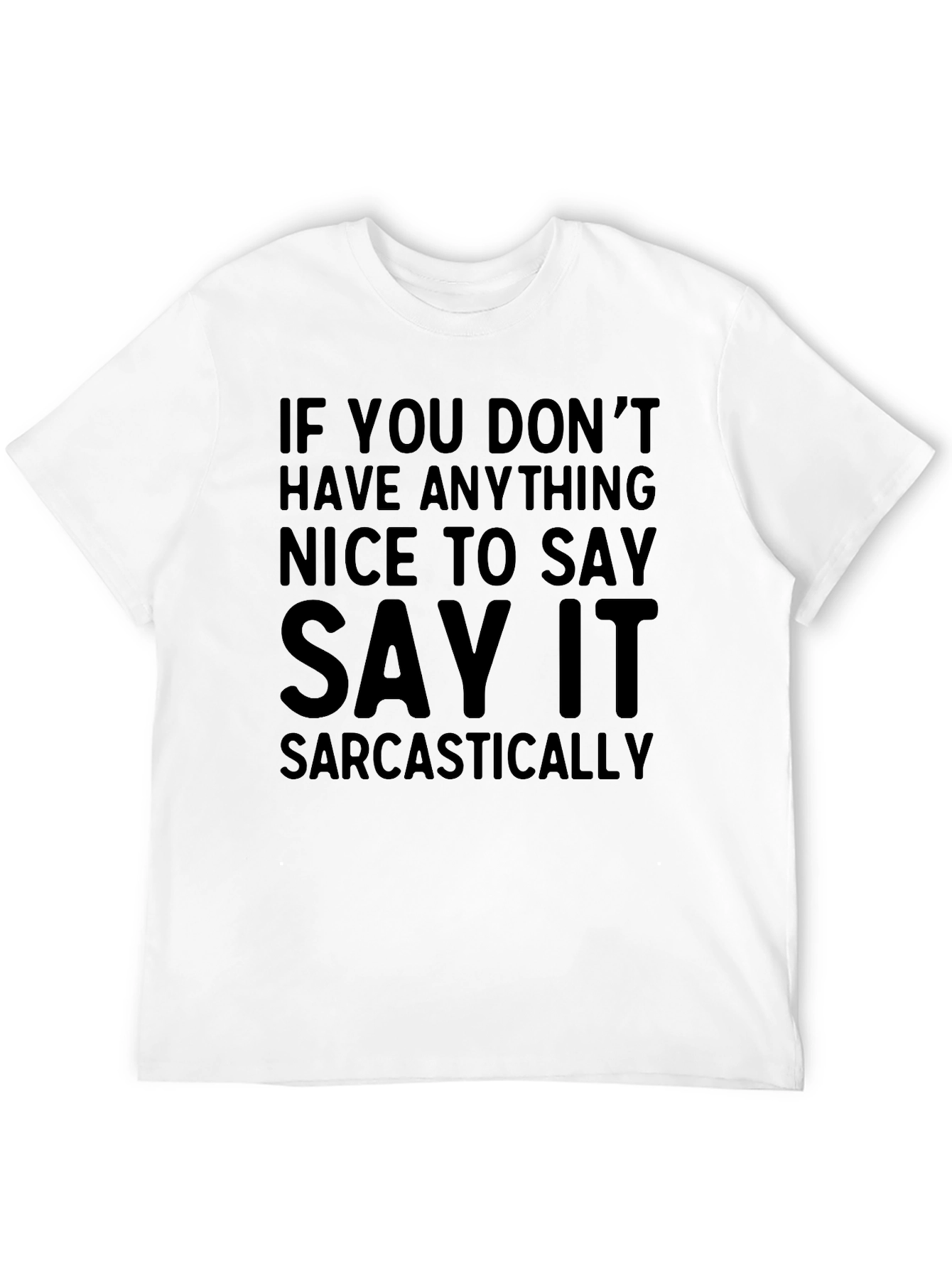 Black Sarcastic Humor Graphic Tee - Funny Statement Shirt view 12