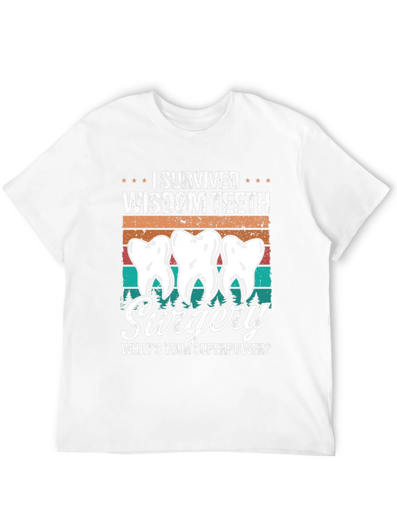 Wisdom Teeth Surgery Survivor Tee - 12